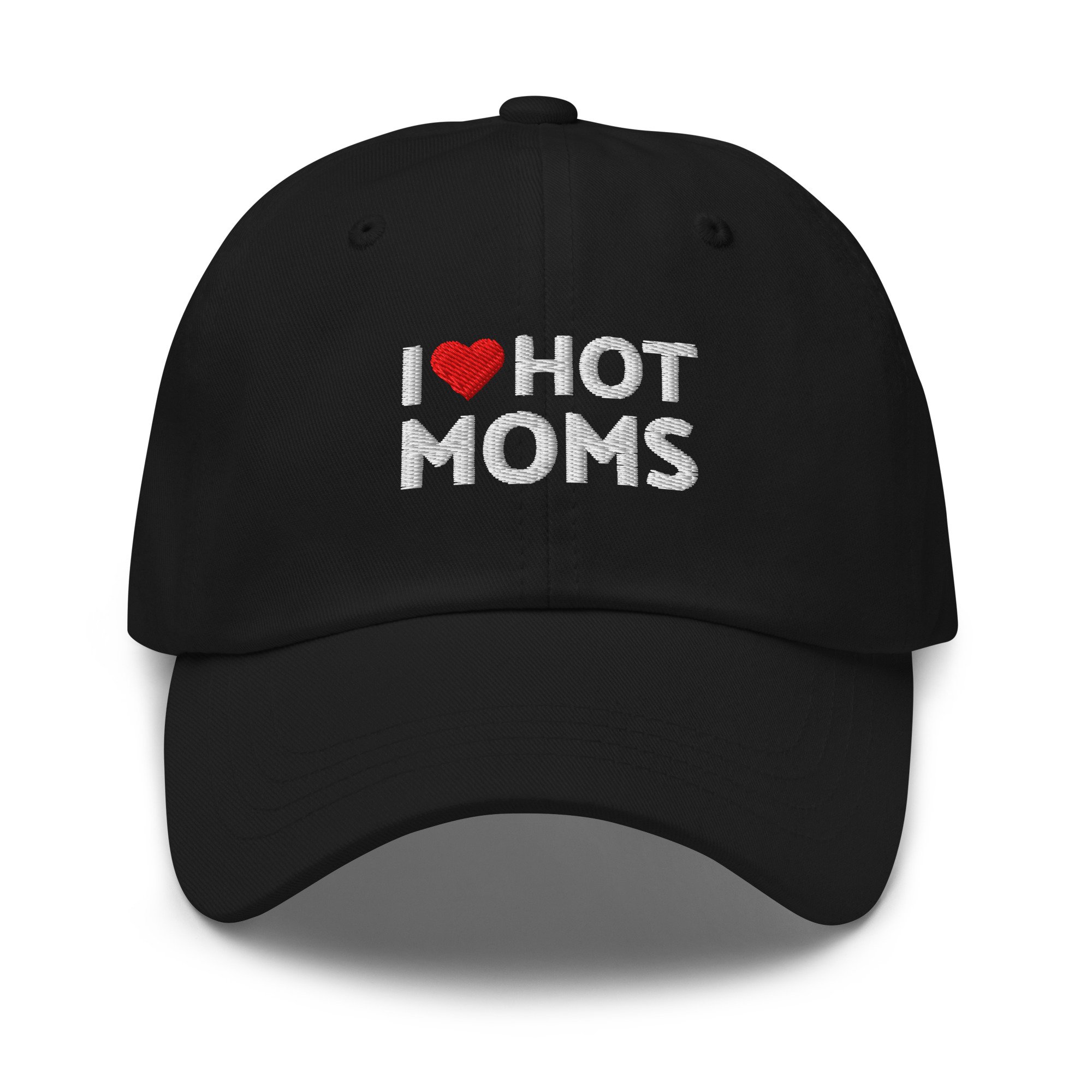 Embroidery I ❤️ Hot Moms Hat