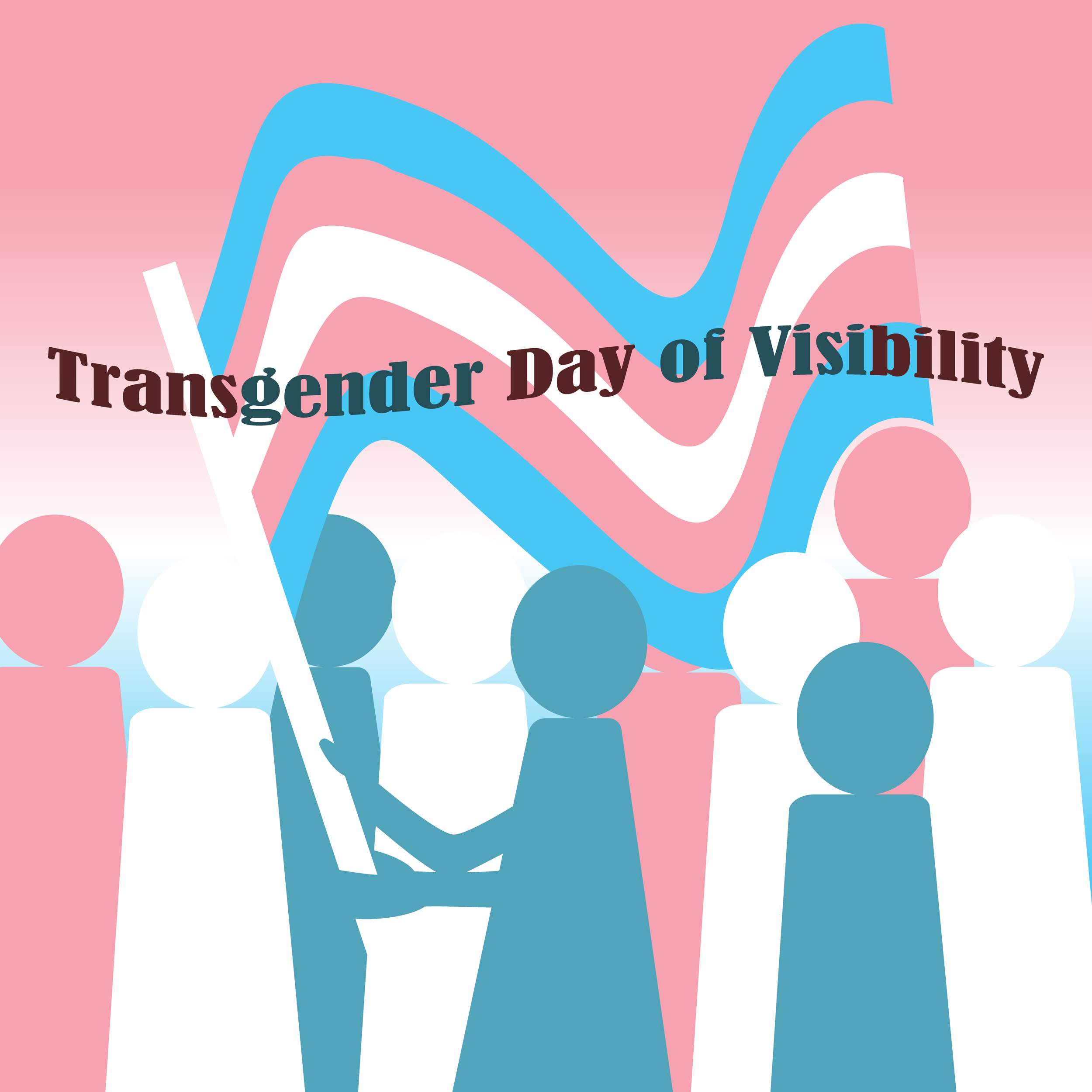 Transgender Day of Visibility