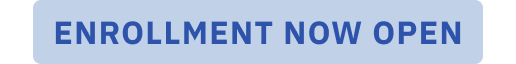 Text saying 'Enrollment Now Open' in blue on a blue background.