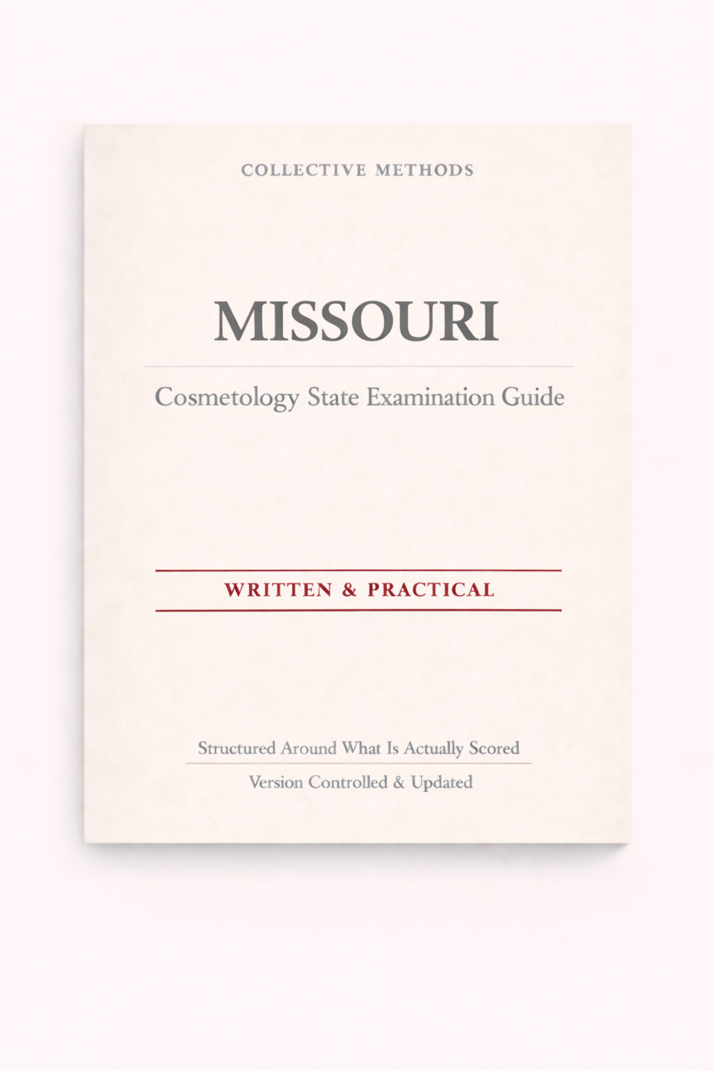 Missouri Cosmetology State Examination Guide — Written & Practical