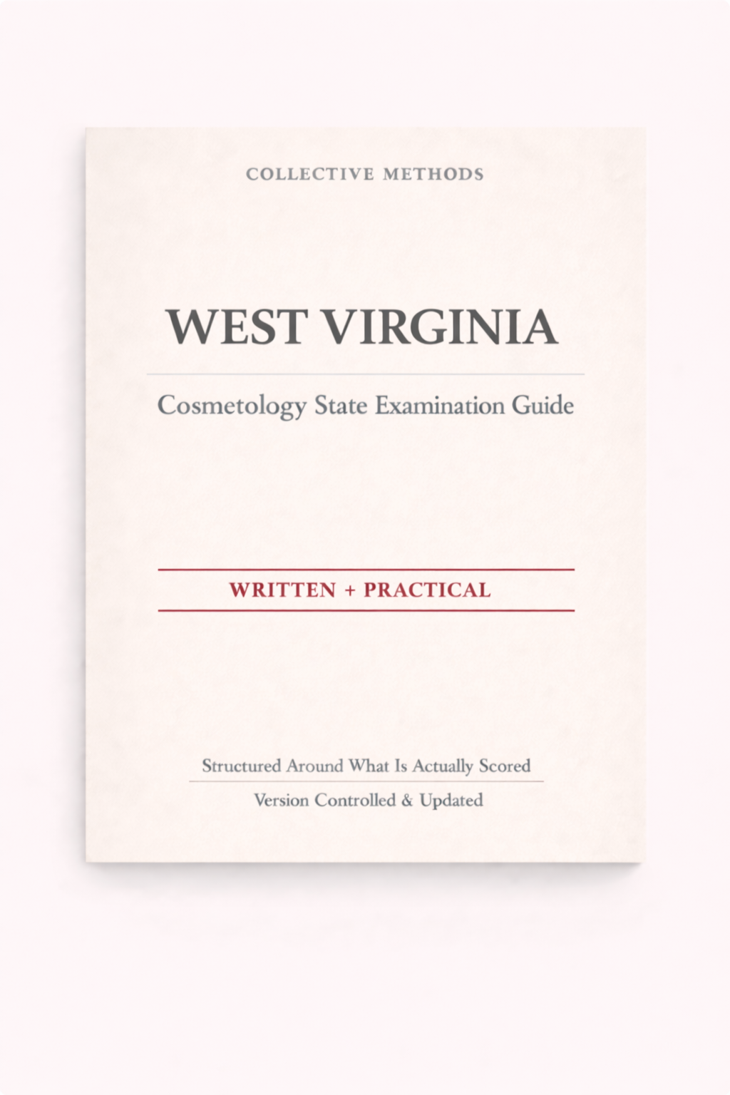 West Virginia Cosmetology State Exam Guide – Written & Practical