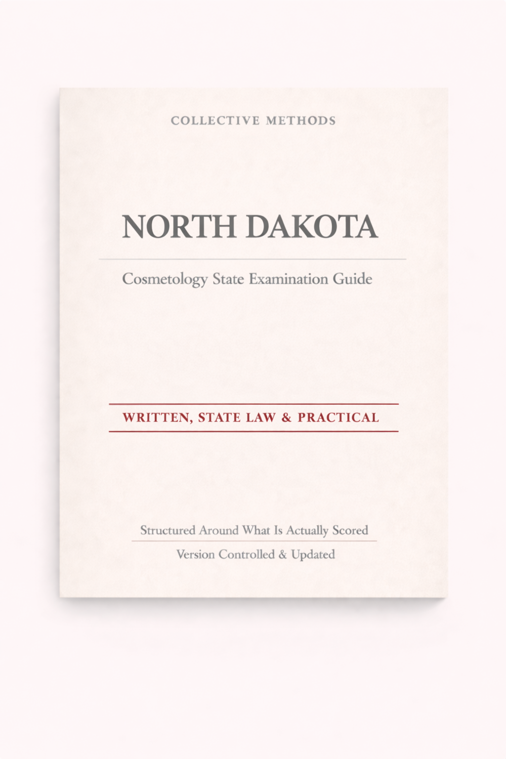 North Dakota Cosmetology State Exam Guide – Written, State Law & Practical