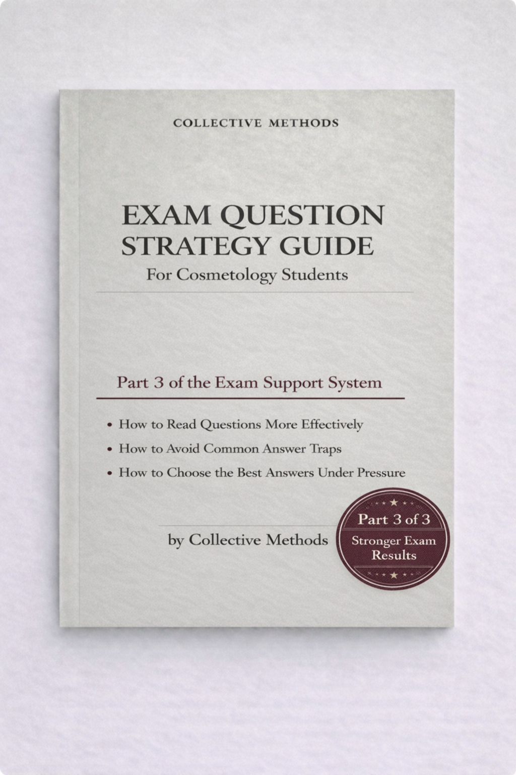 Exam Question Strategy Guide for Cosmetology Students