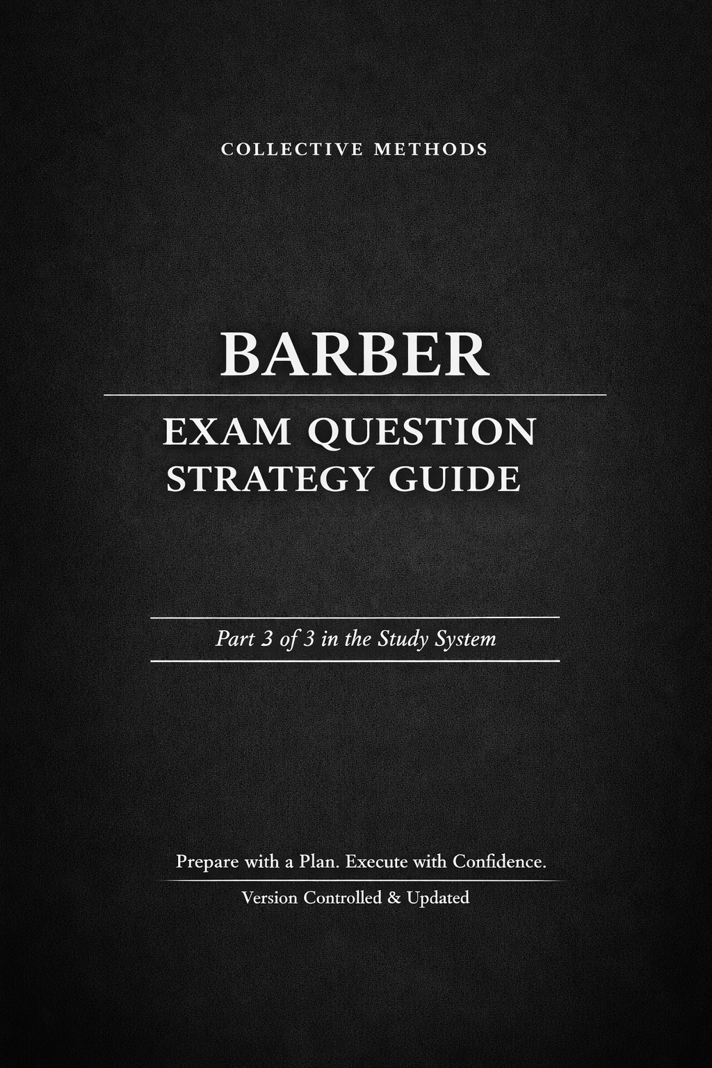 Barber Exam Question Strategy Guide