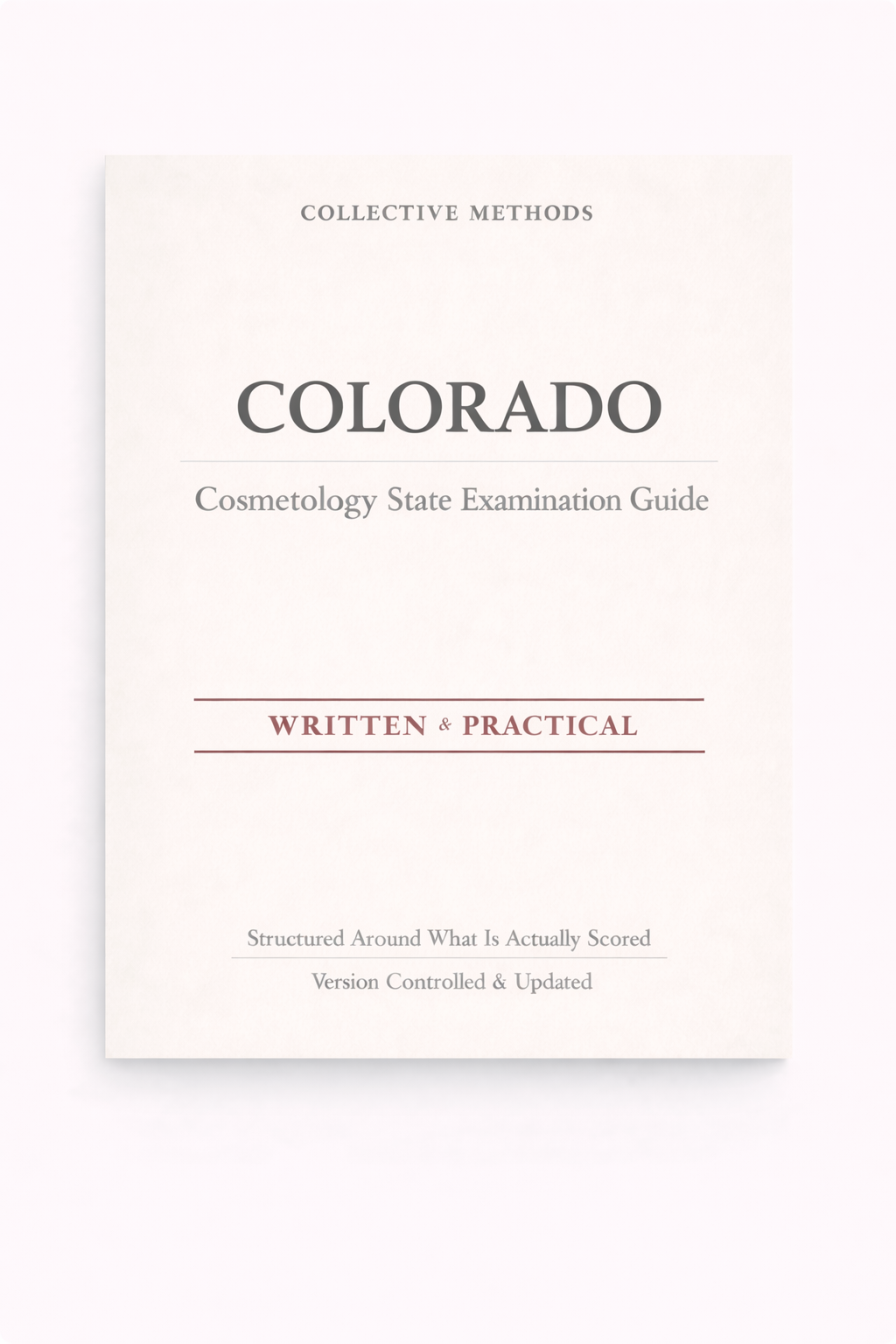 Colorado Cosmetology State Examination Guide - Written + Practical