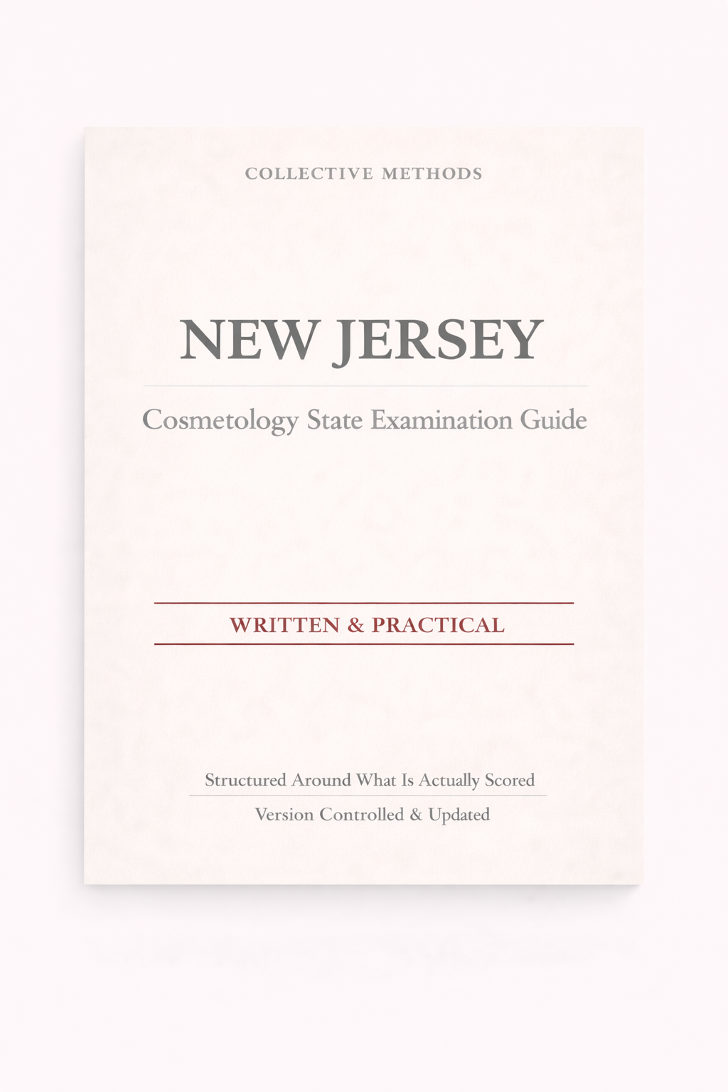 New Jersey Cosmetology State Examination Guide  - Written & Practical