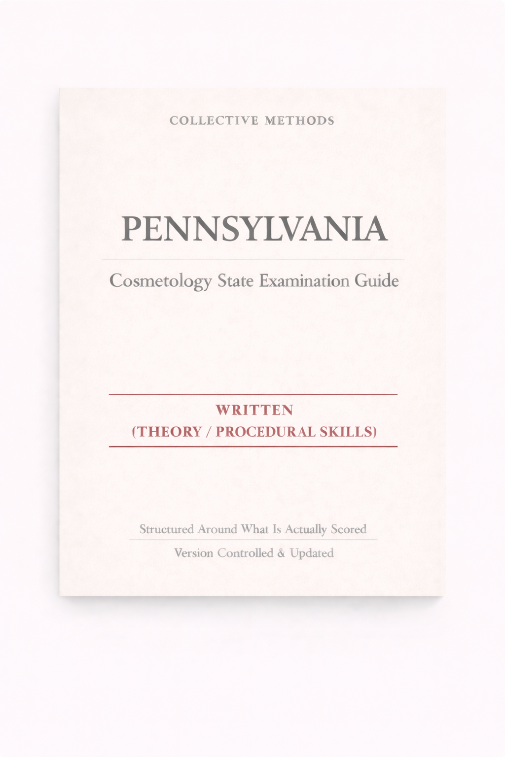Pennsylvania Cosmetology State Examination Guide – Written (Theory / Procedural Skills)