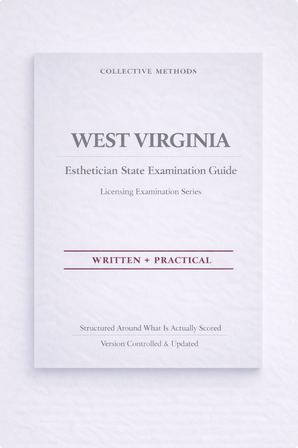 West Virginia Esthetician State Examination Guide