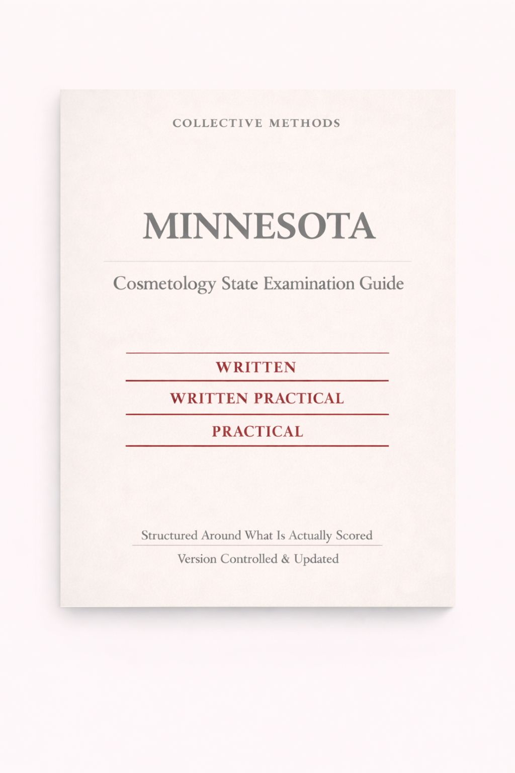 Minnesota Cosmetology State Examination Guide — Written, Written Practical & Practical