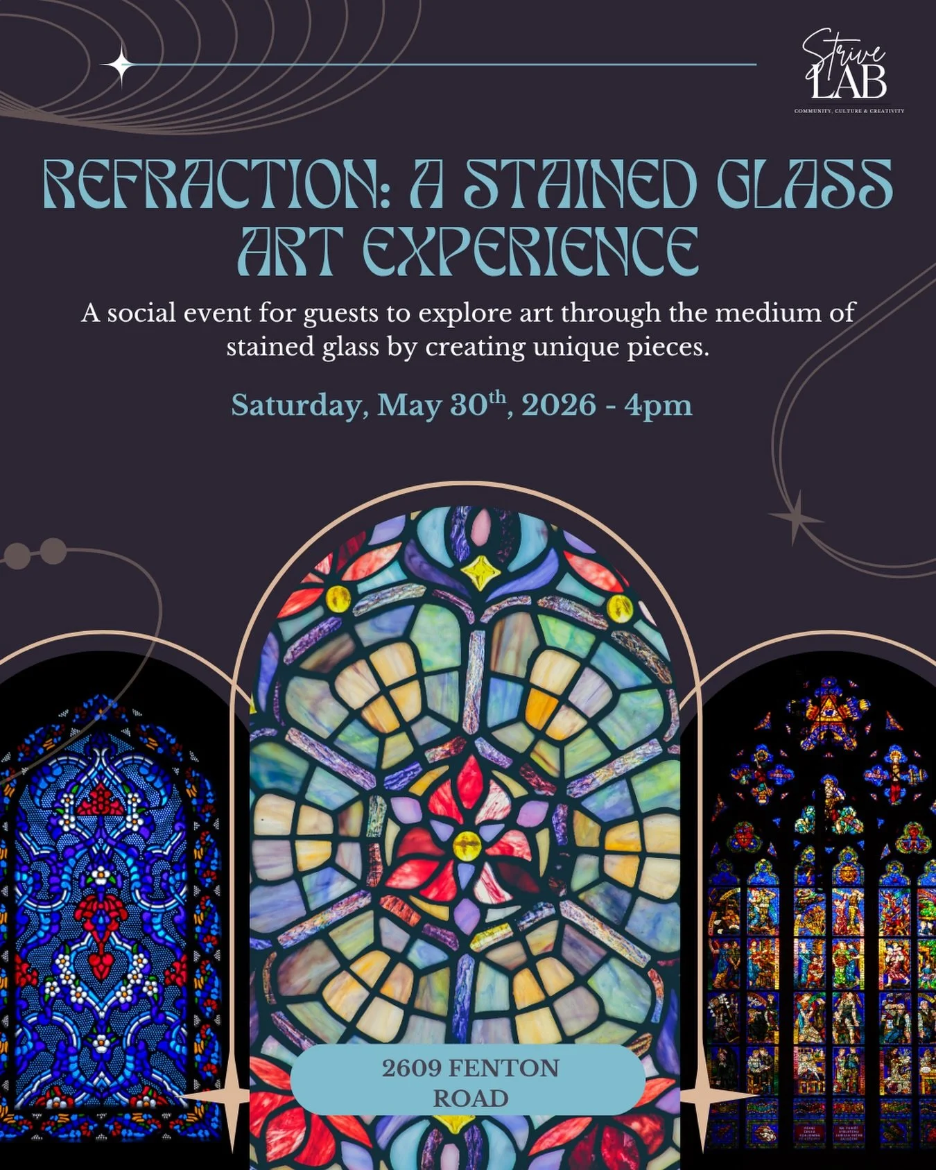 Join us for the first event of our Summer Series - Refraction: A Stained Glass Art Experience ✨
This event involves using stained glasses as your canvas to make any creative design of your choice!

📍2609 Fenton Road, Studio G
🗓 May 30th, 2026
⏰ 4PM