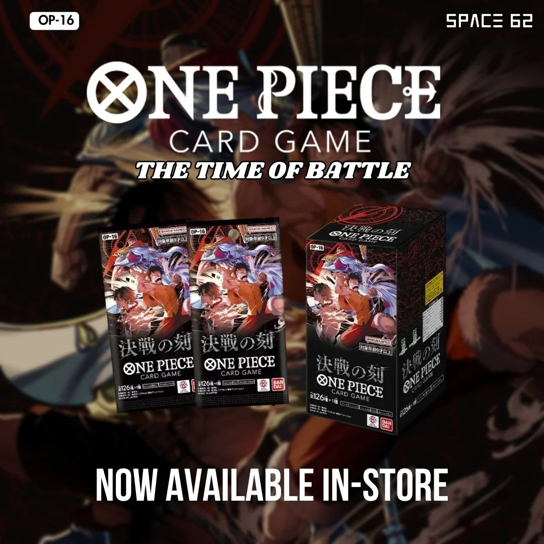 We are absolutely hyped to announce that One Piece TCG - OP16: The Time Of Battle (Japanese) has officially docked at Space 62.

Stock is strictly first-come, first-served. Gather your crew and secure your packs before they set sail! 🏴&zwj;☠️🛳️
