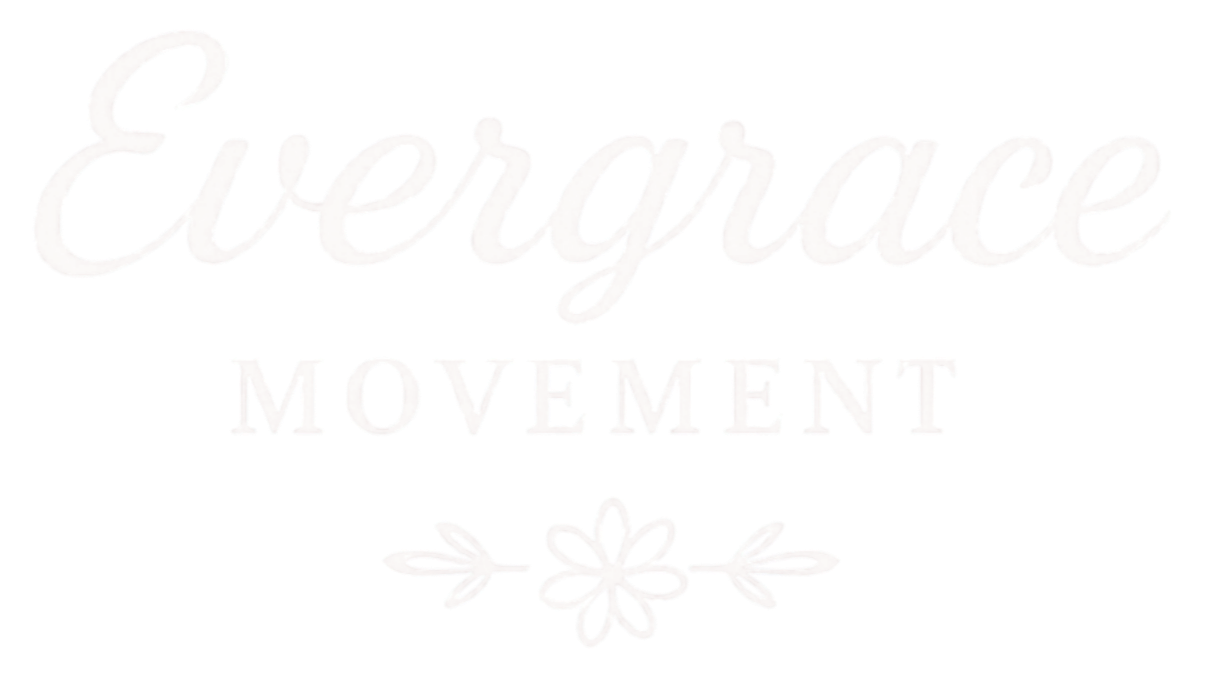 Evergrace Movement