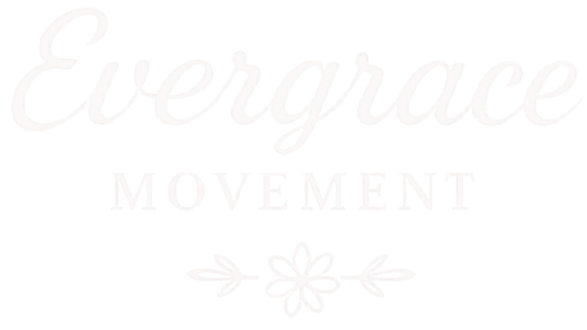 Evergrace Movement