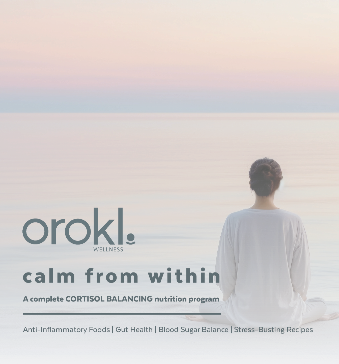 Cortisol+Balancing+Program+-+Orokl+Wellness+-+Calm+from+Within.png