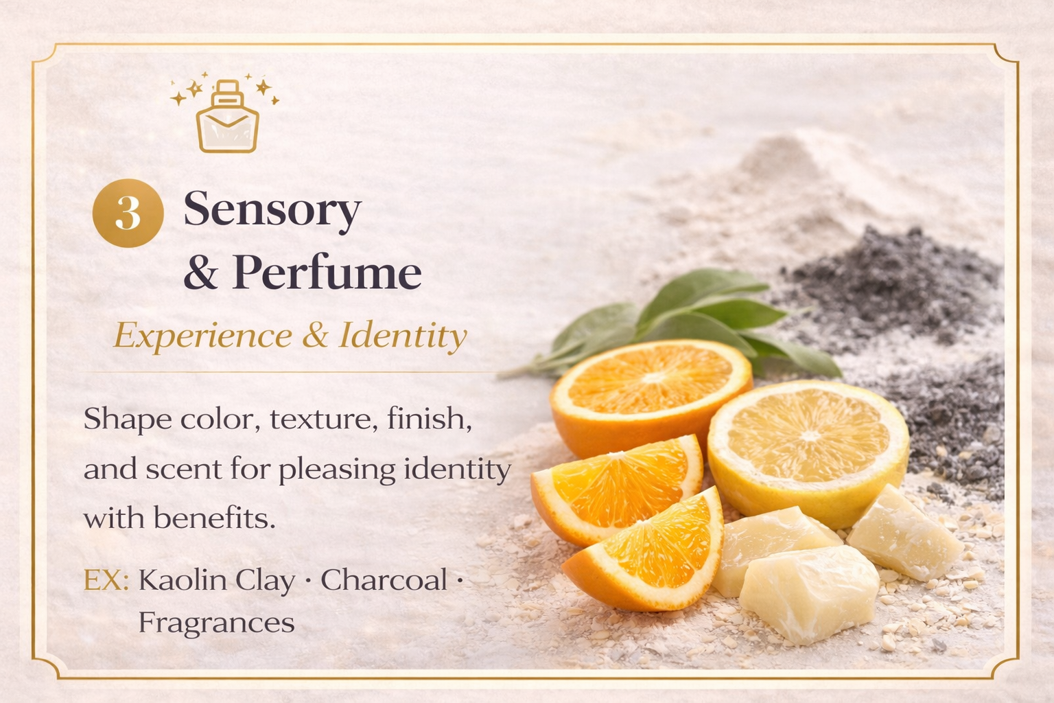 Image of sliced citrus fruits, including orange, lemon, and lime, along with white chunks of soap on a sandy surface with charcoal and green leaves in the background, illustrating sensory and perfume experience.