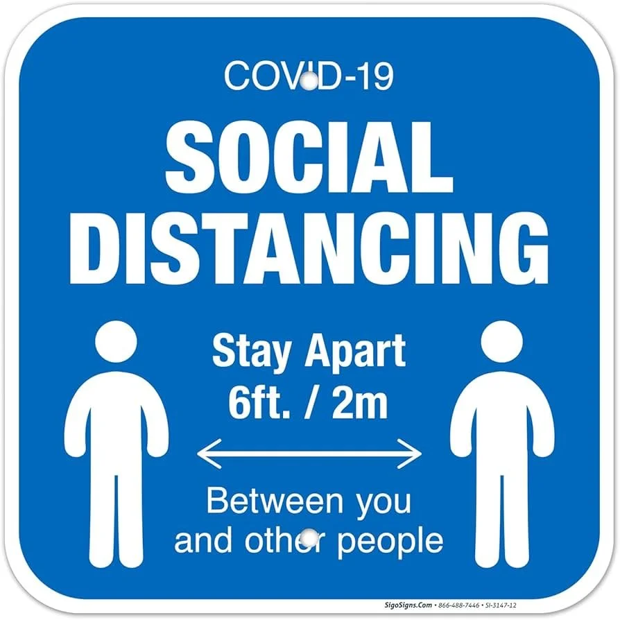 COVID-19 Social Distancing Signs – Outdoor &amp; Indoor Use