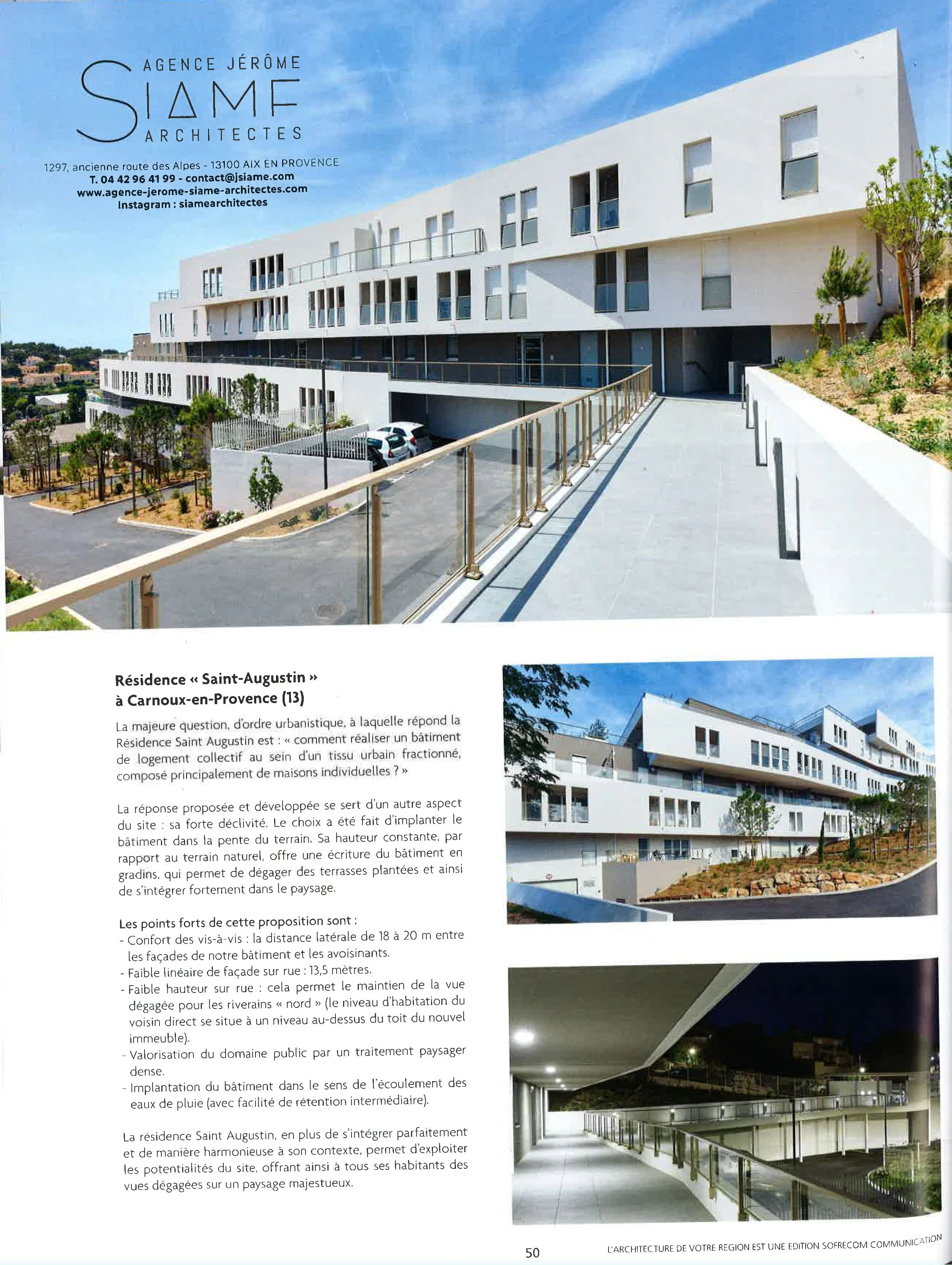 Plaque publicitaire pour l'agence d'architecture Jérôme Siame avec une photo d'un bâtiment résidentiel moderne à Carnoux-en-Provence, avec une terrasse en façade et un parking, et une autre photo d'un bâtiment résidentiel blanc avec plusieurs étages et balcons, en arrière-plan un ciel bleu.