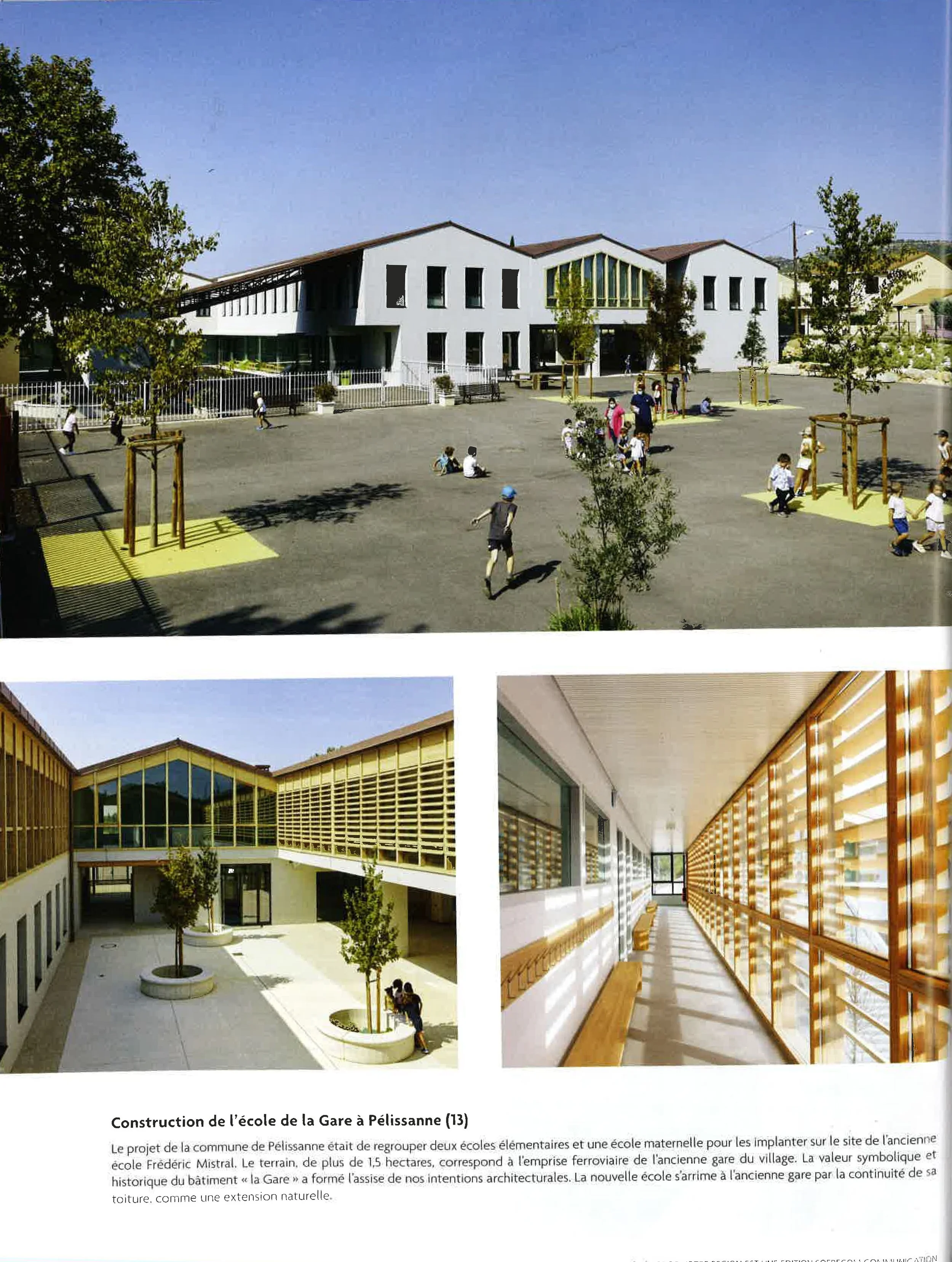 Construction d'une école à Pélissanne, avec des photos de la cour extérieure et de l'intérieur de l'école, montrant des élèves.