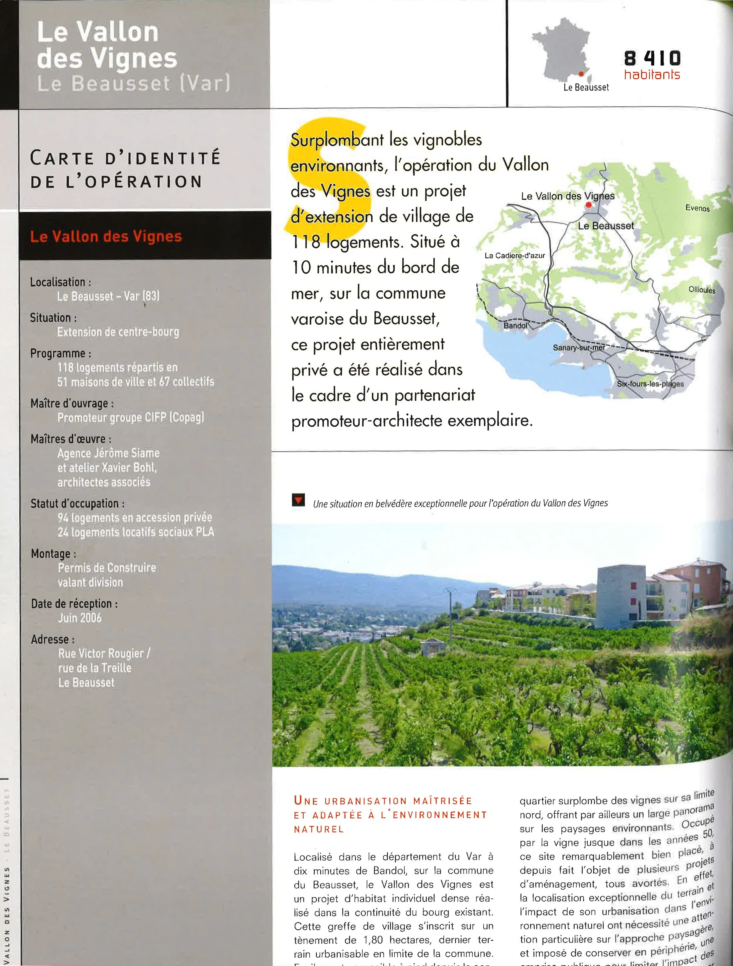 Carte et photographie illustrant le projet d'extension du Vallon des Vignes au Beausset, avec localisation, carte sommaire et vue du site de construction.
