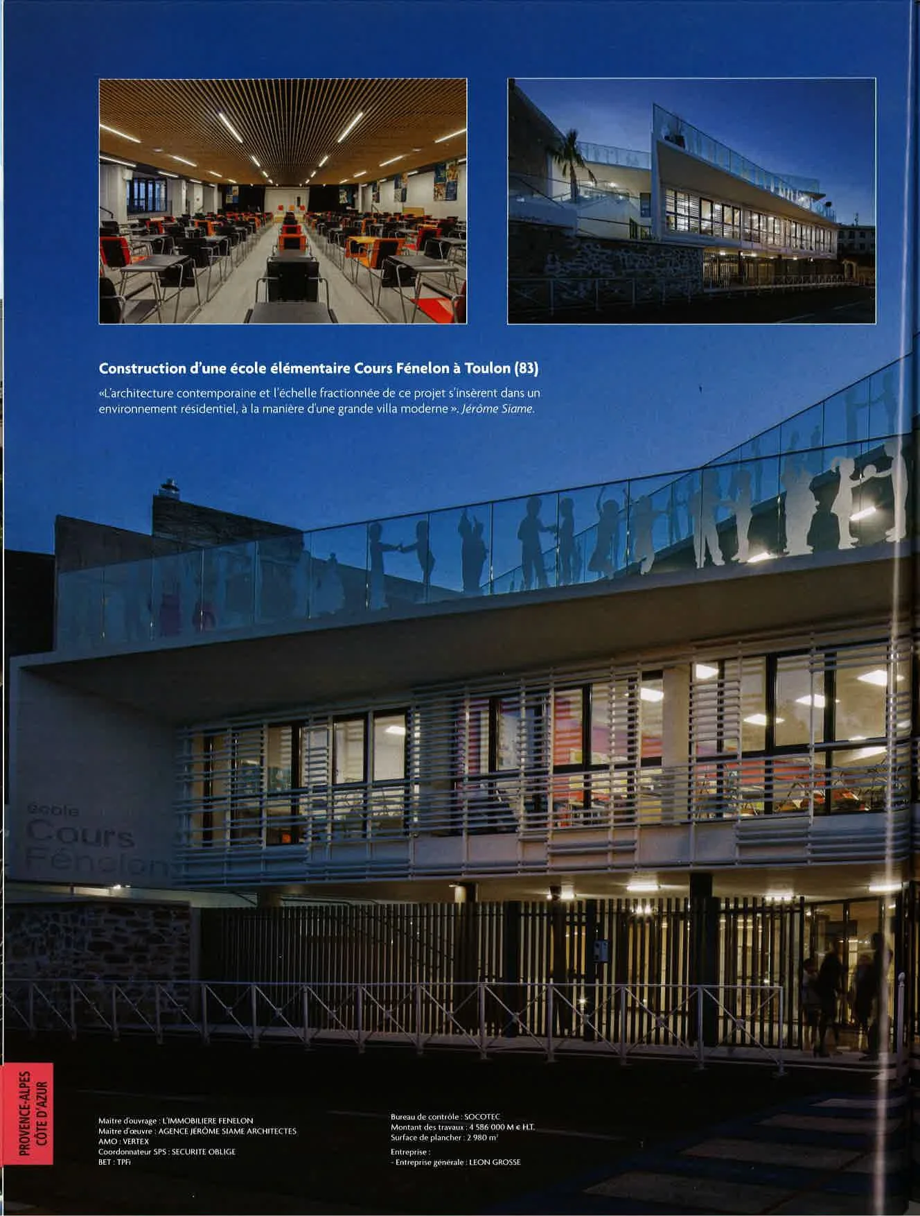 Construction d'une école élémentaire, bâtiment moderne avec plusieurs niveaux, extérieur la nuit, personnes à l'intérieur et sur le toit en verre, texte en français et logo Provence Alpes Côte d'Azur.