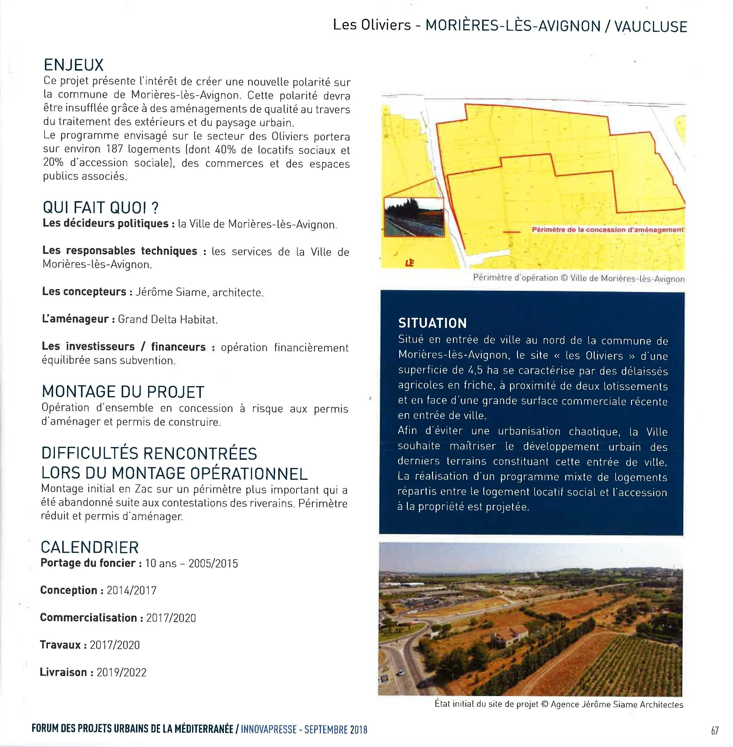 Document présentant un projet immobilier au nord de Morières-lès-Avignon, avec une carte du périmètre, une photo aérienne du site initial et des détails techniques et calendaires du projet.