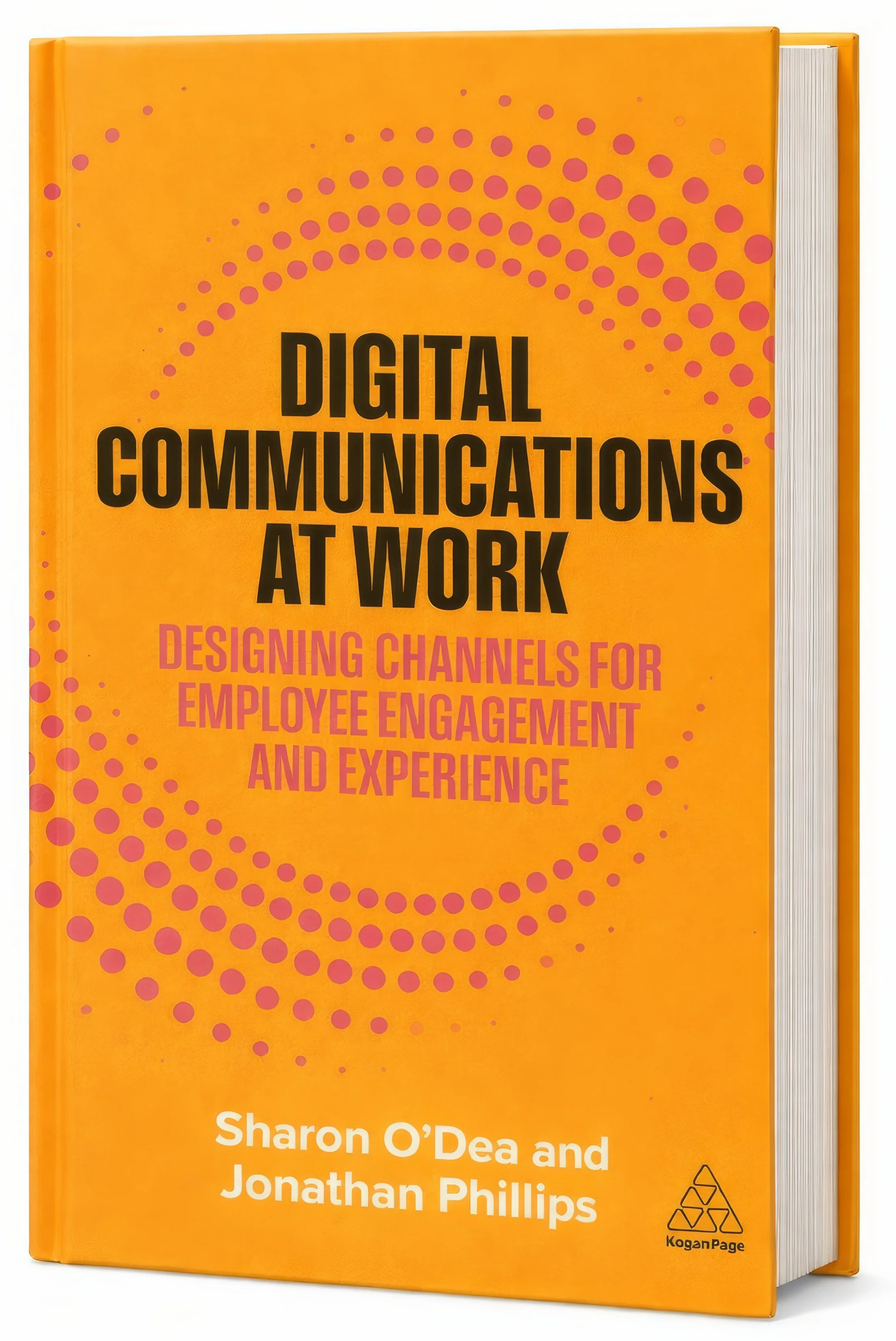 Book titled "Digital Communications at Work" in orange, pink, and black colors by Sharon O’Dea and Jonathan Phillips.