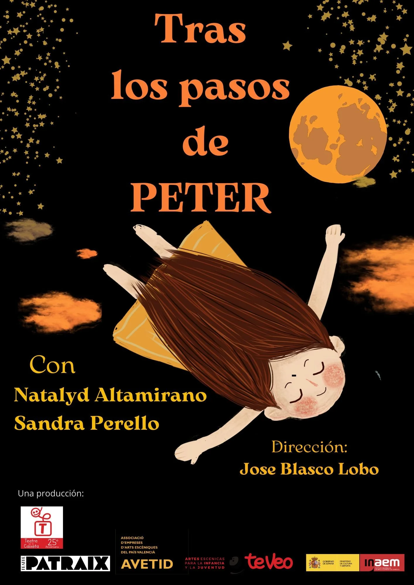 Cartel de teatro con dibujo de una niña dormida flotando en el cielo, con estrellas, una nube, la luna y algunos planetas, anunciando la obra titulada 'Tras los pasos de Peter' con nombres de autores y director.