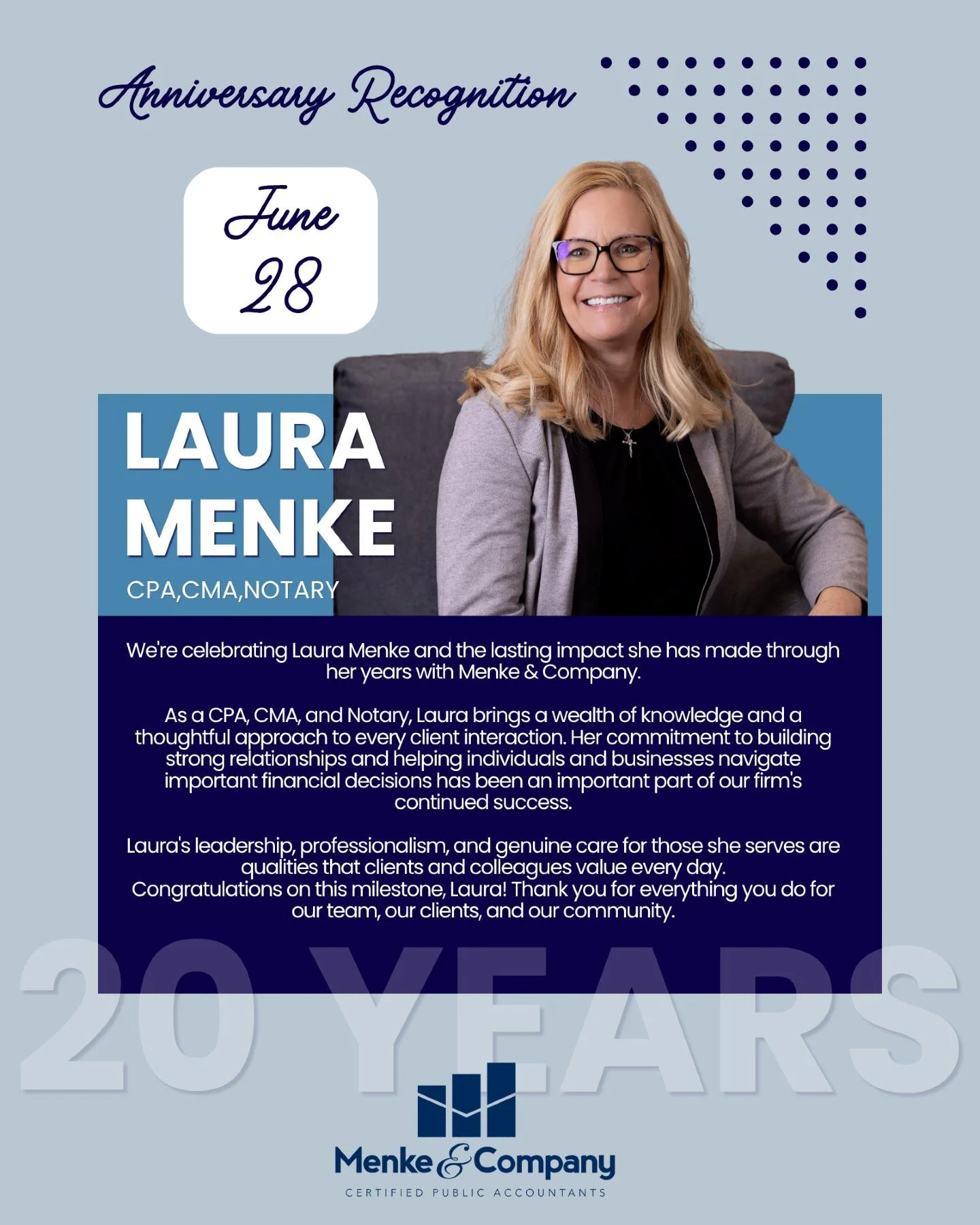 We're celebrating Laura Menke and the lasting impact she has made through her years with Menke &amp; Company!

As a CPA, CMA, and Notary, Laura brings a wealth of knowledge and a thoughtful approach to every client interaction. Her commitment to buil