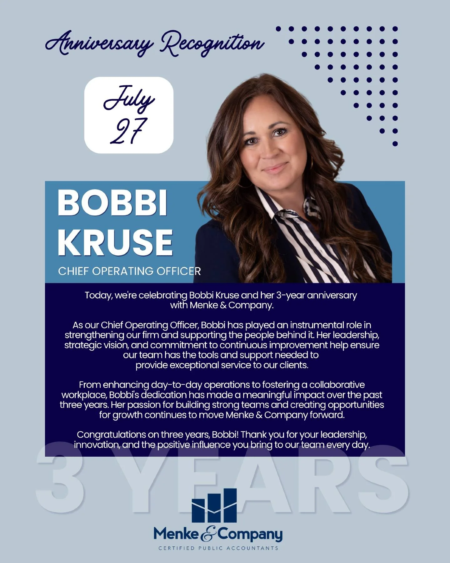 Today, we're celebrating Bobbi Kruse and her 3-year anniversary with Menke &amp; Company.

As our Chief Operating Officer, Bobbi has played an instrumental role in strengthening our firm and supporting the people behind it. Her leadership, strategic 