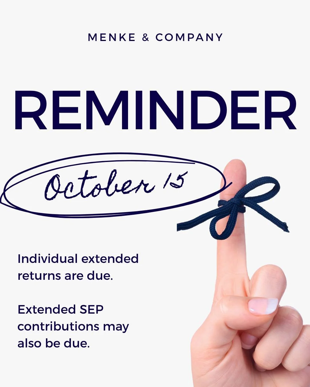 A quick reminder for anyone who filed an extension: October 15 is an important deadline.

Individual extended tax returns are due October 15, along with the deadline for extended SEP contributions, when applicable.

If you have questions about your f