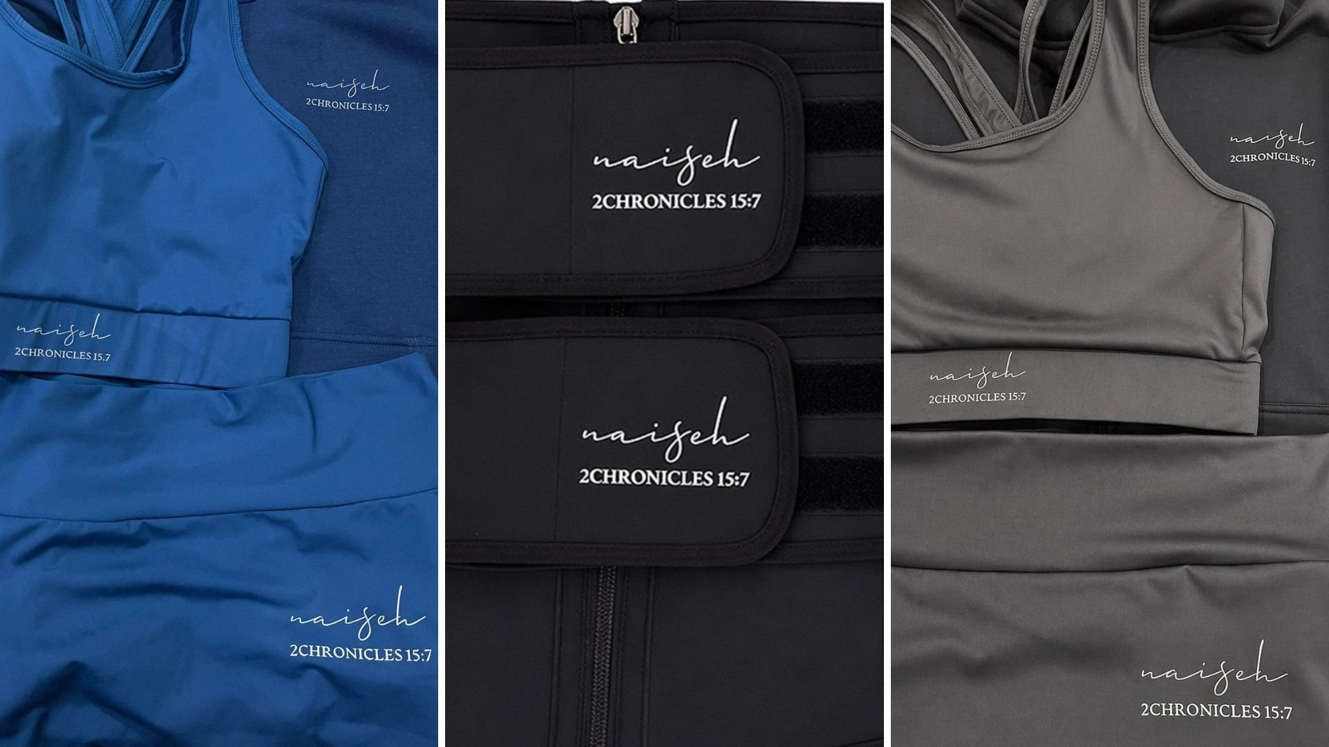 Display of three athletic clothing items with the logo 'naijeh' and scripture reference '2 Chronicles 15:7' on each: the left is a blue sleeveless top, the middle shows multiple black zippered pouches, and the right features gray athletic tops.