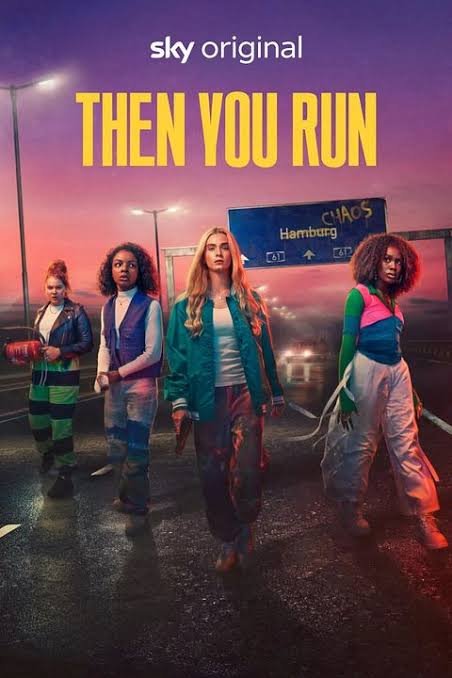 Then You Run Sky Original series poster. Jenna Smith worked as Hair and Makeup Artist on episodes 1–3 and Head of Department on episodes 4–8.