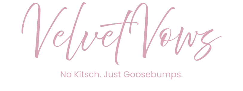 Velvet Vows - No kitsch. Just goosebumps