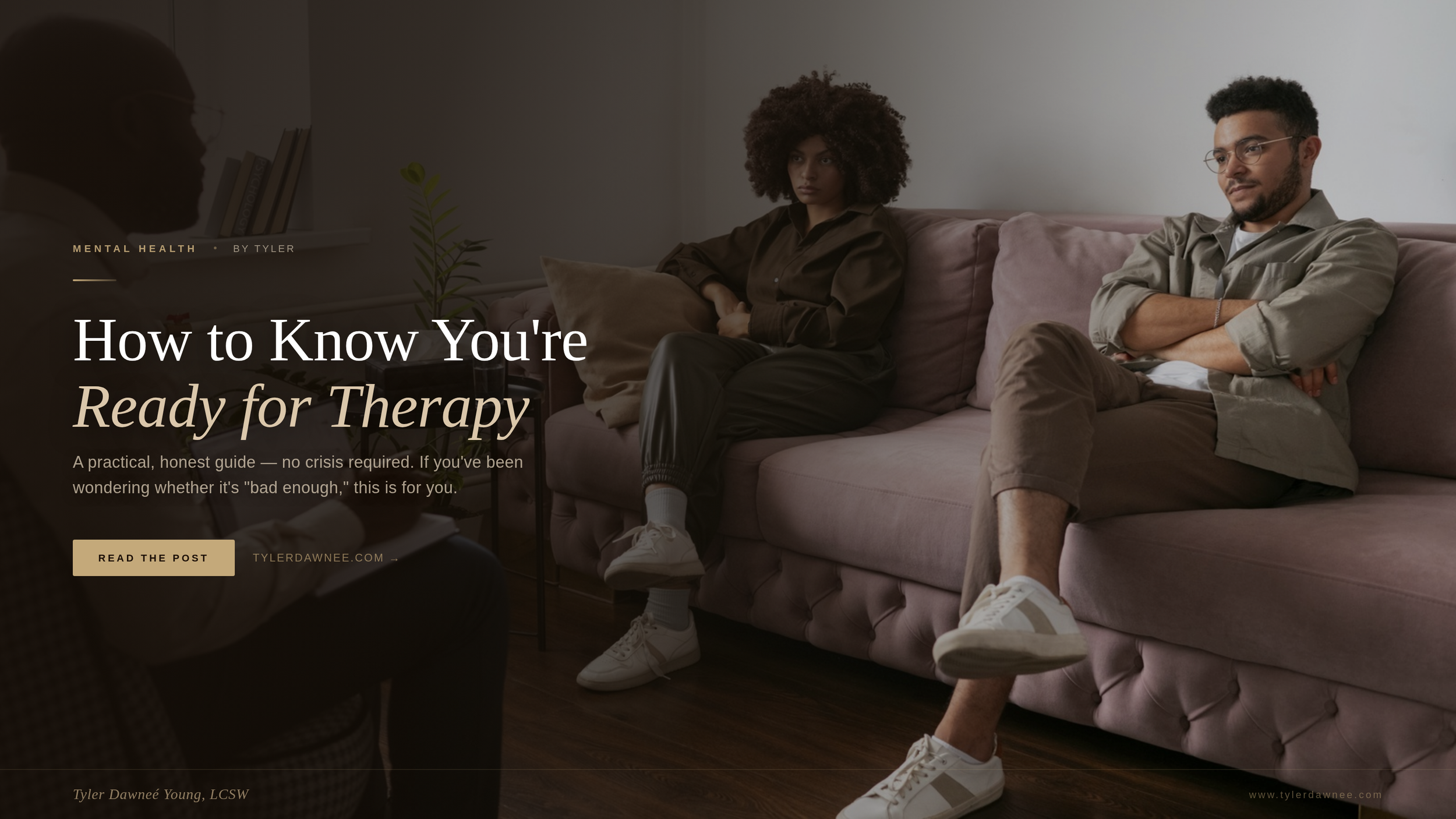 How to Know You're Ready for Therapy (Even If You've Always Handled Everything Yourself)