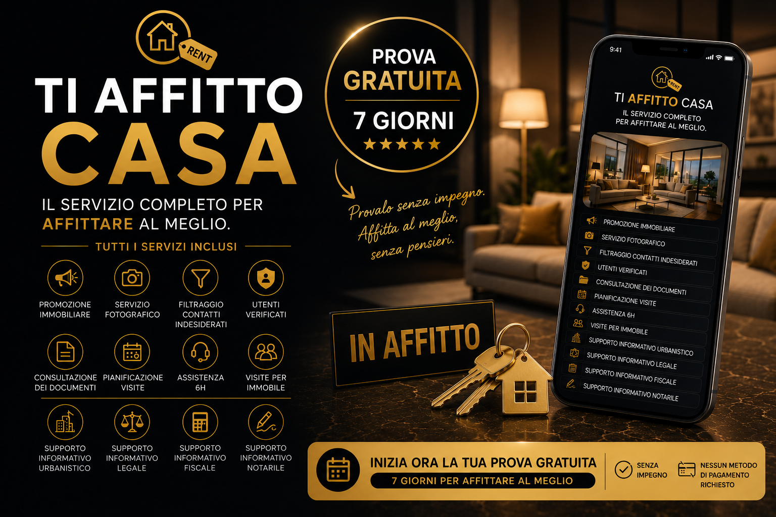 Prova Gratuita 7 giorni - Affitto Casa