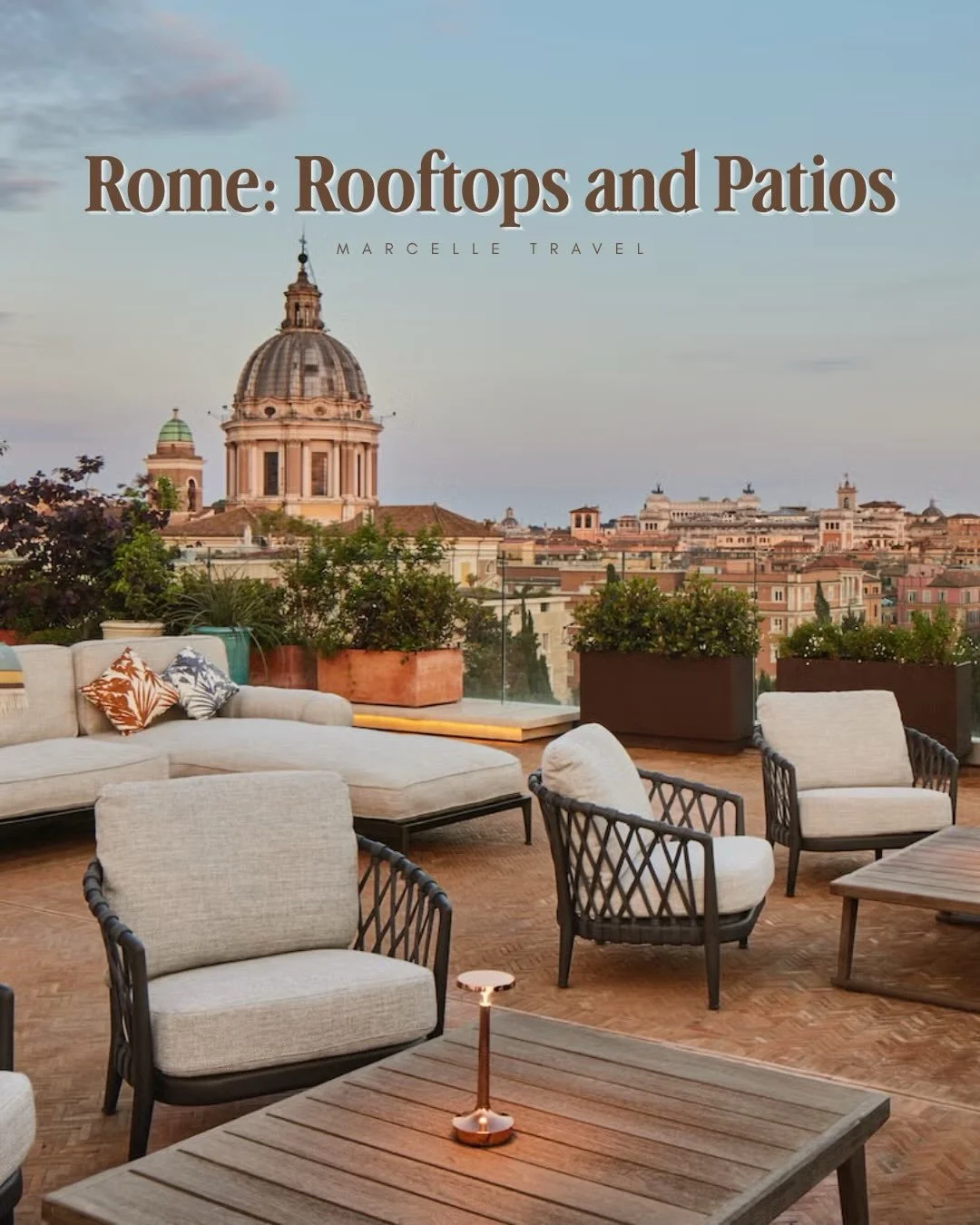 On my recent trip to Italy, I spent five days in Rome vetting hotels and experiences&mdash;and was reminded why, at Marcelle Travel, we have a true love affair with properties that offer exceptional rooftops and patios.

Unlike Paris or London, Rome 
