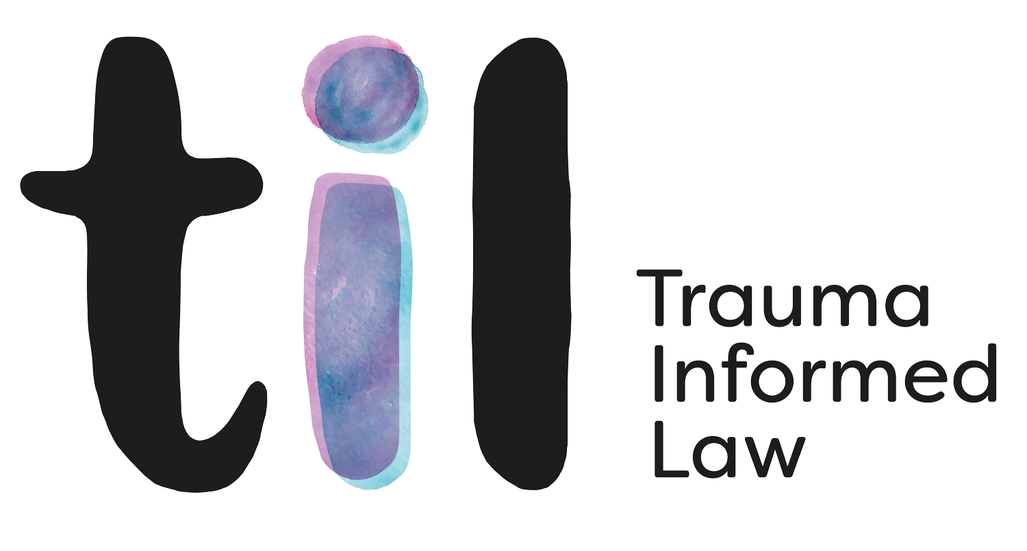 Trauma Informed Law