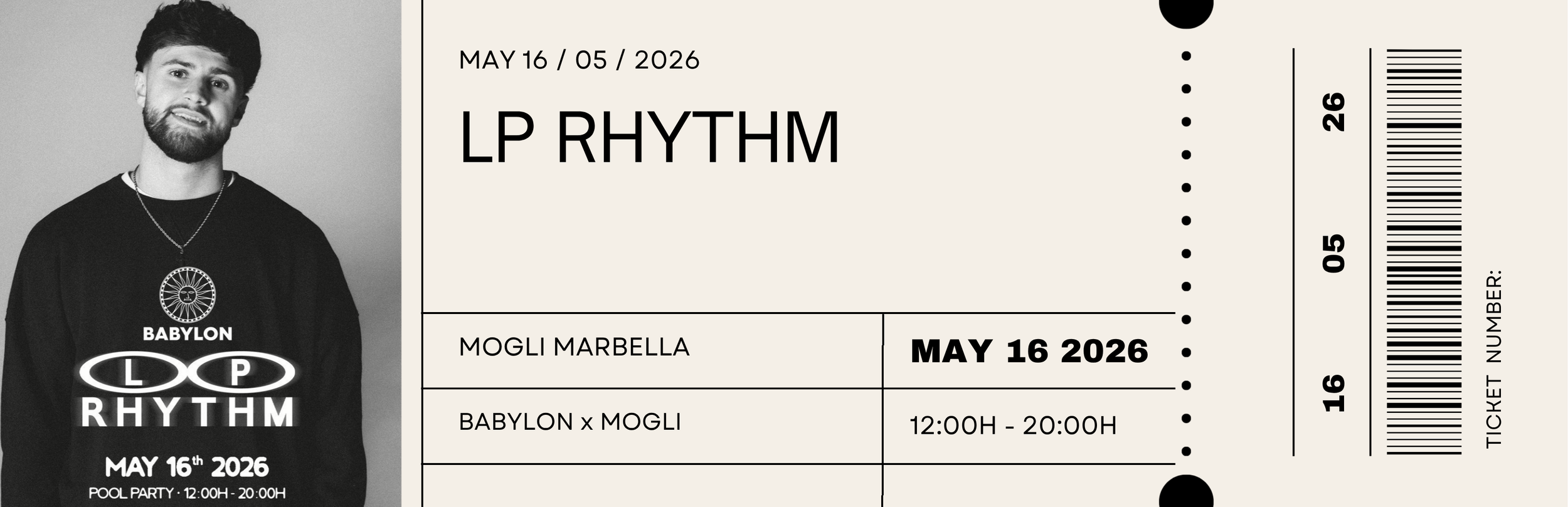 A grayscale photo of a young man with dark hair and a beard, wearing a necklace and a black shirt, standing next to a ticket for an event called LP RHYTHM on May 16, 2026, from 12:00 PM to 8:00 PM at Mogli Marbella, with the event described as a pool party.