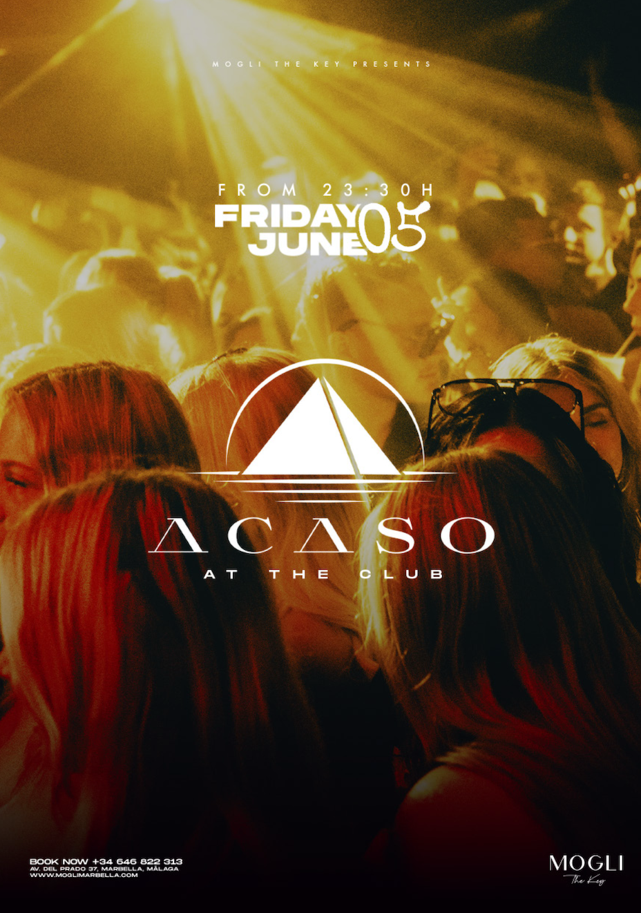 Poster for an event at Acaso club, showing a crowded dance floor with yellow lighting. Text indicates it is on Friday, June 5th, starting from 11:30 PM. Contact information and location details are at the bottom.