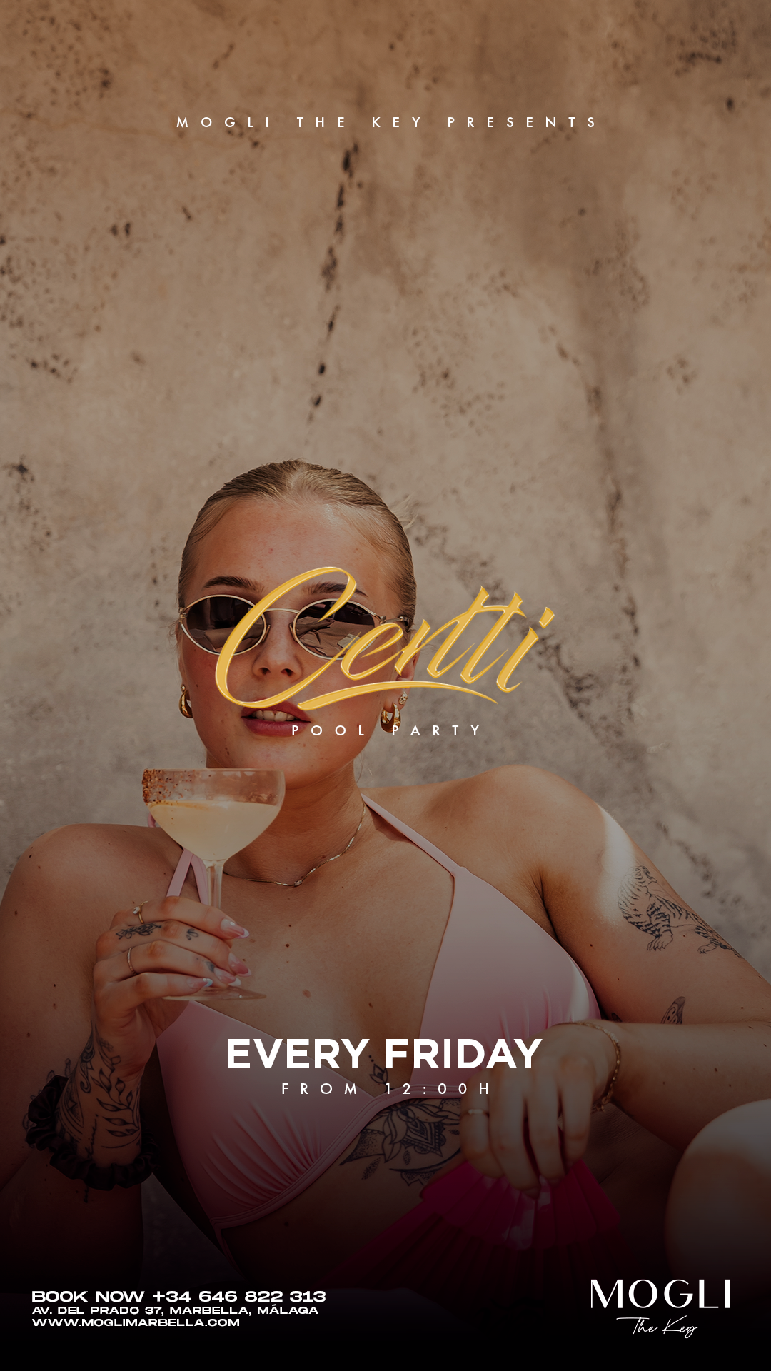 A woman wearing sunglasses holding a cocktail glass, with a tattoo on her arm, in front of a textured wall. Text over the image advertises a pool party every Friday from 12:00 PM at Mogli in Marbella.