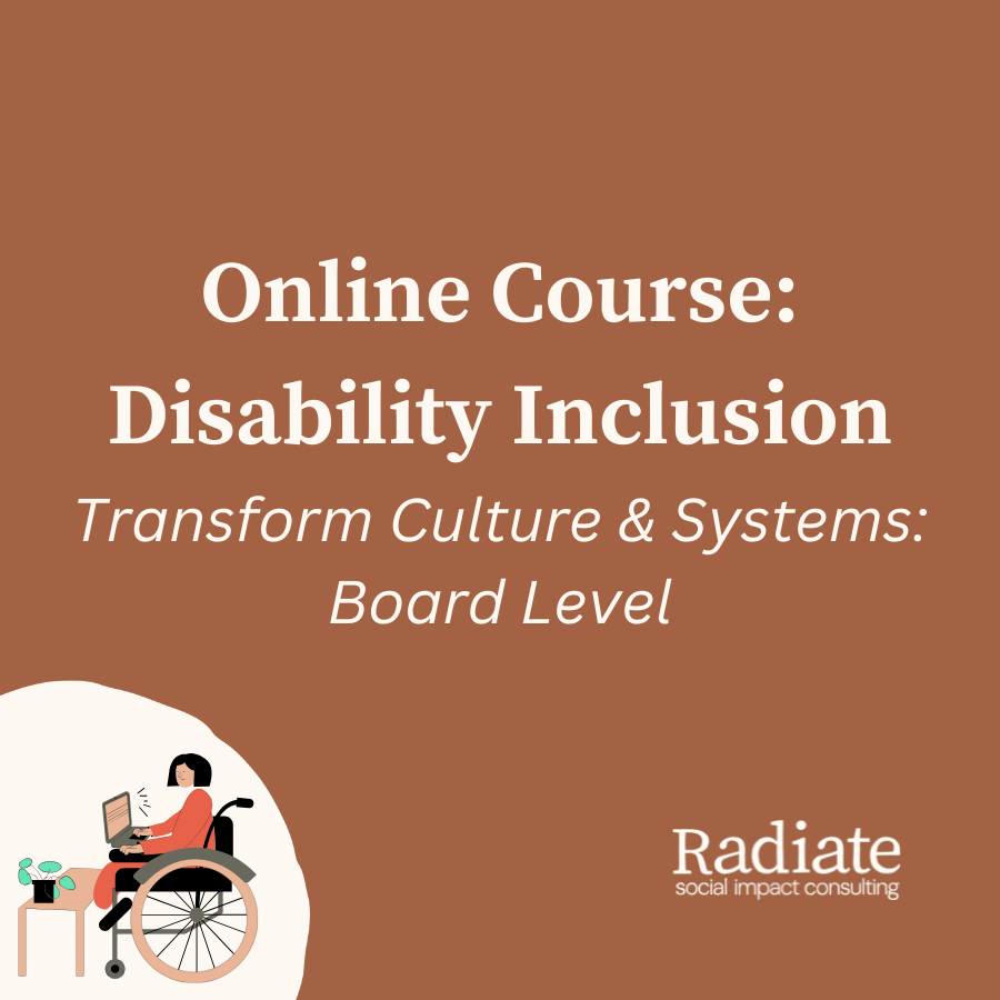Online Course: Disability Inclusion - Transform Culture & Systems at the Board Level by Radiate; disabled female wheelchair user works with a laptop on a video call