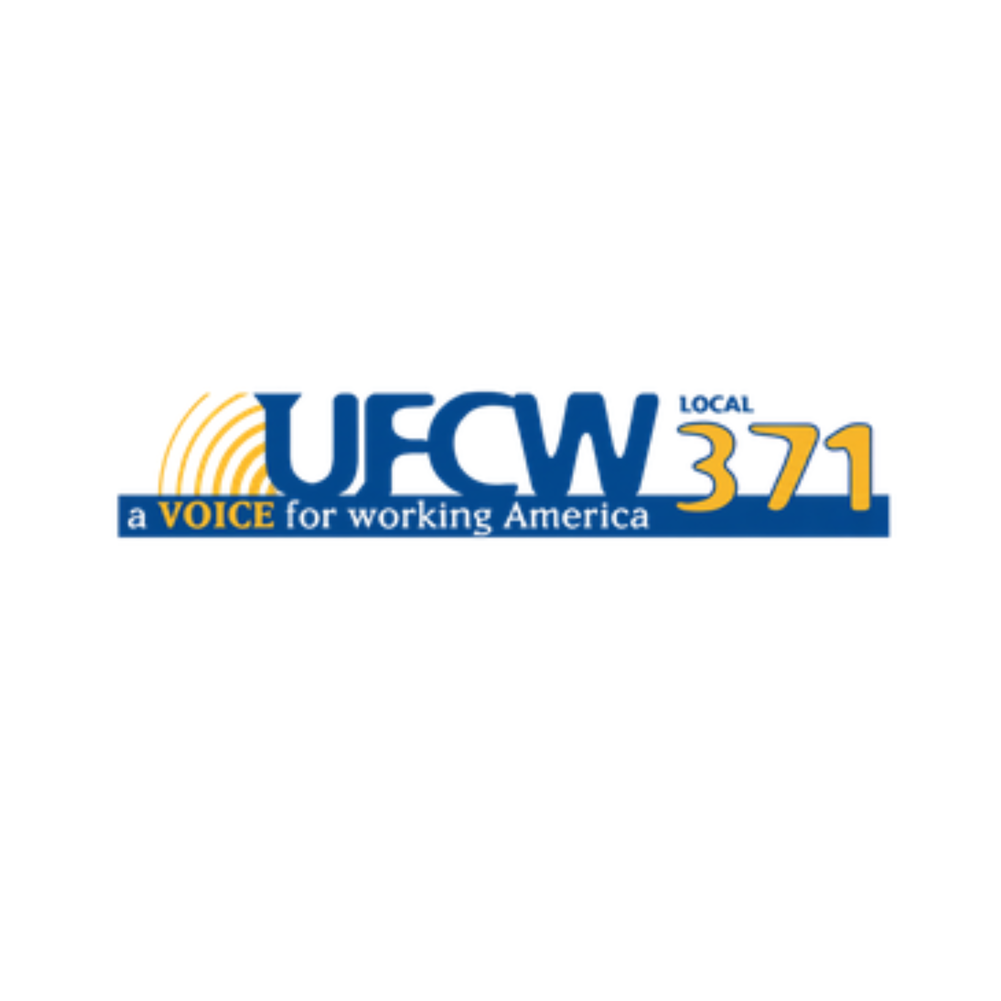 UFCW Local 371 union logo with slogan 'a voice for working America' under a stylized gold wave graphic.