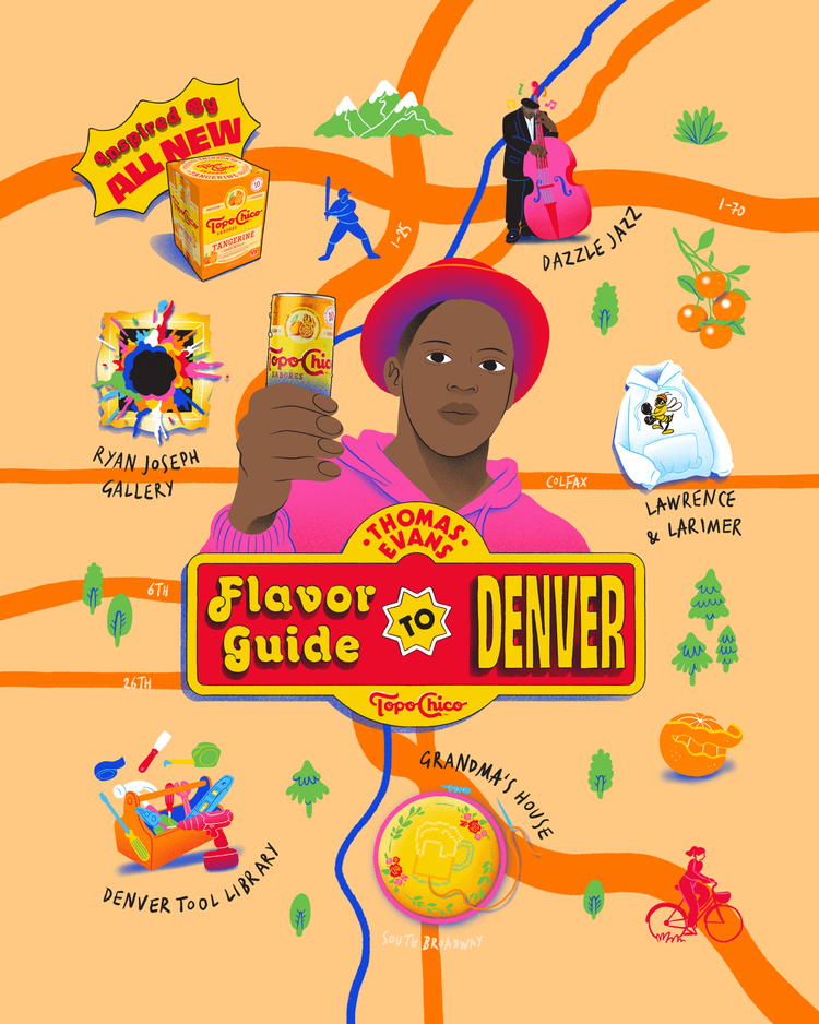 Illustrated map of Denver highlighting local landmarks and attractions including Topo Chico flavors, Dazzle Jazz, Ryan Joseph Gallery, Lawrence & Larimer, Denver Tool Library, Grandma's House, and South Broadway, with a central portrait of a woman ho