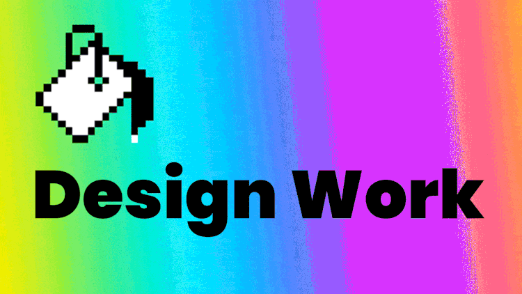 Pixelated illustration of an MS DOS paint bucket icon on a rainbow gradient background, with the text 'Design Work' in bold black font.
