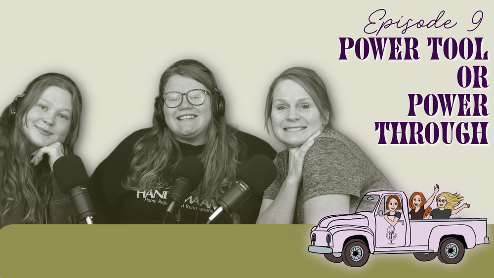 Ep 9: Power Tools or Power Through? | DIY for Beginners
