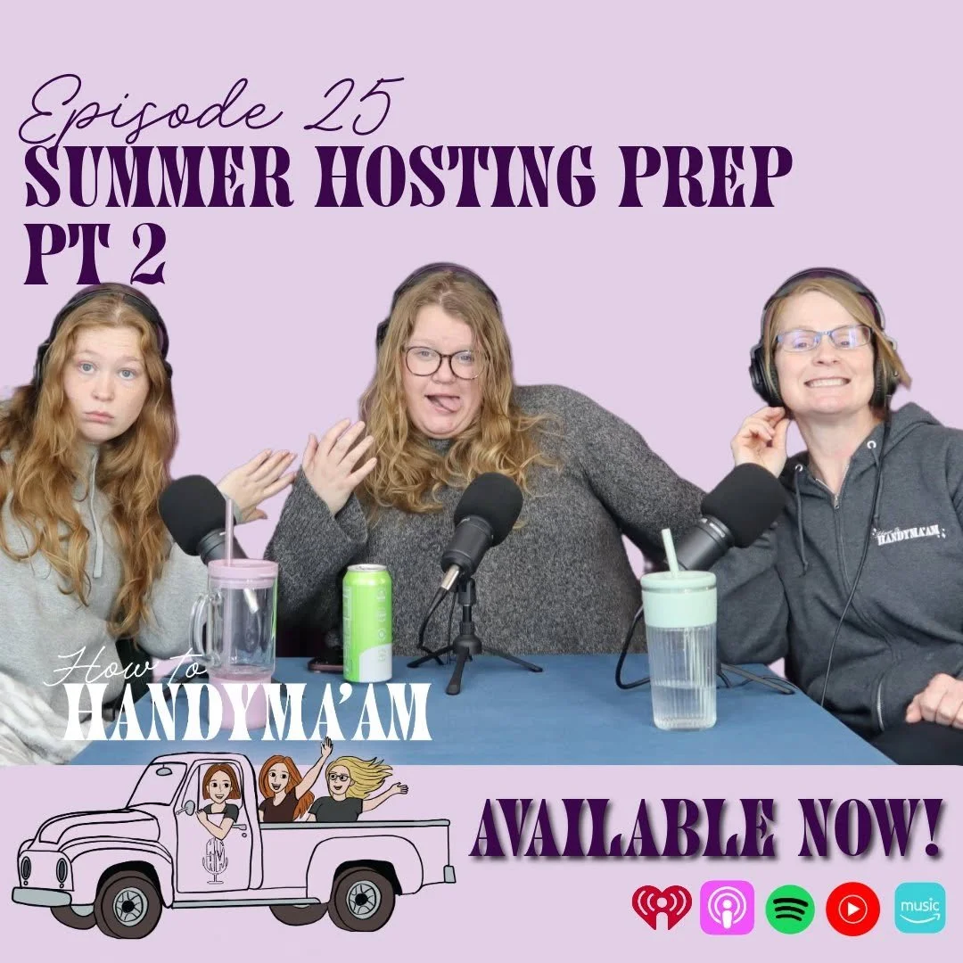 Ep 25: Summer Hosting Hacks &amp; Ladder Safety ☀️🪜