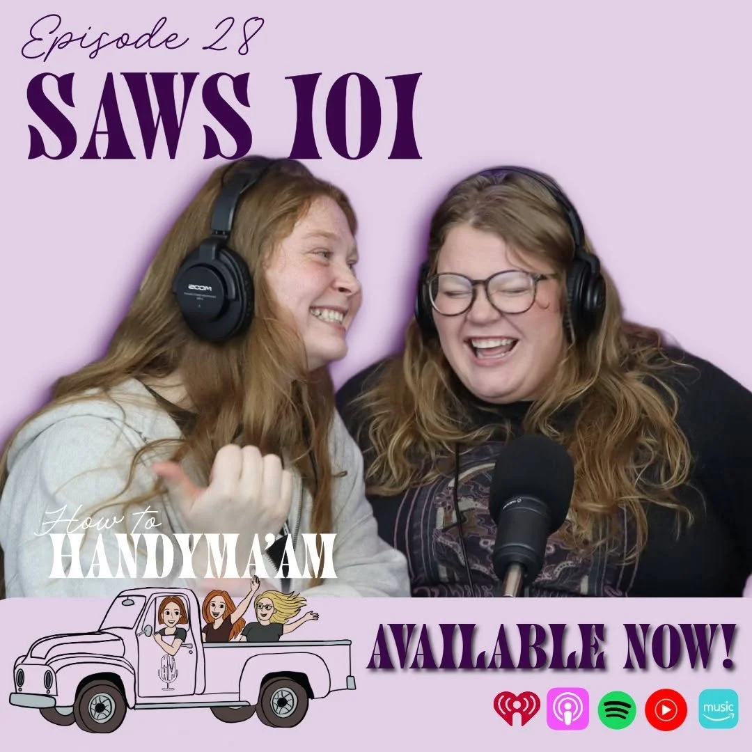 Episode 28: Saws 101: Choosing the Right Saw for Every DIY Project 🪚🏡