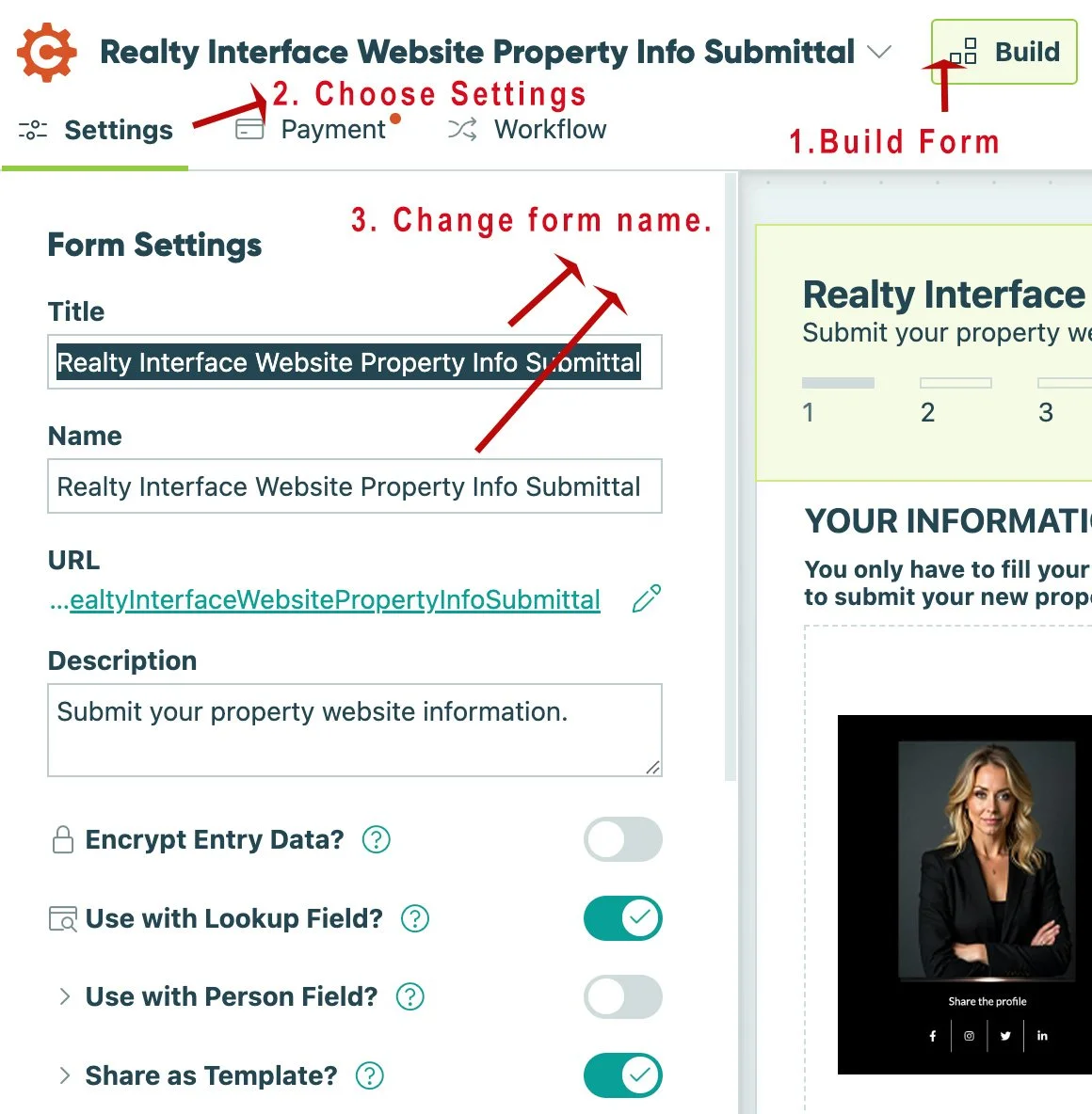 Screenshot of an online form builder interface for a real estate website property info submission, showing options to build the form, choose settings, change the form name, and fill in form details like title, URL, description, with toggle switches for encryption, lookup, person fields, and template sharing. A user manual with numbered steps guides the user to build a form, choose settings, and change the form name.