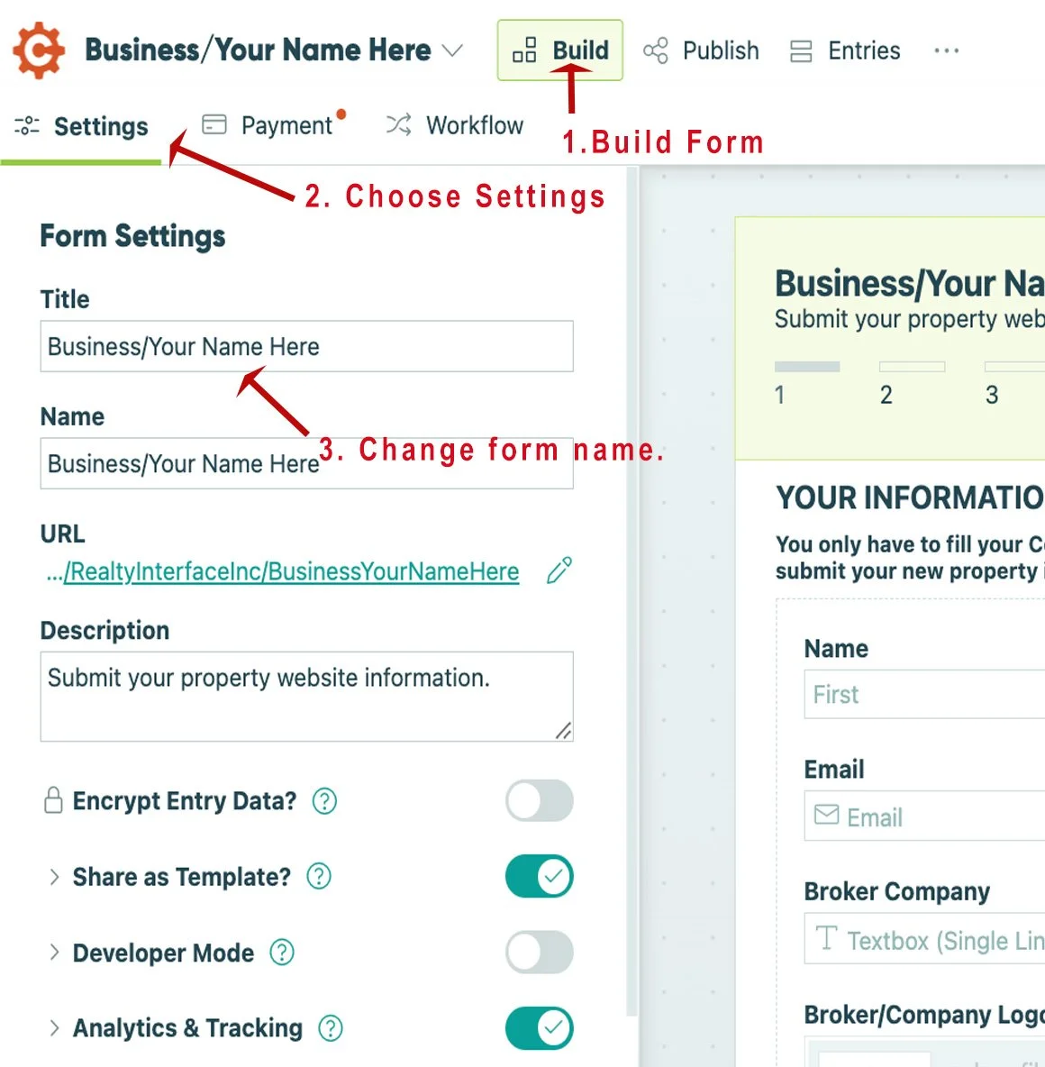 Screenshot of a web interface for building a form, showing steps labeled Build Form, Choose Settings, and changing form name, with form settings including title, name, URL, description, and toggle options for encrypt data, sharing, developer mode, and analytics.