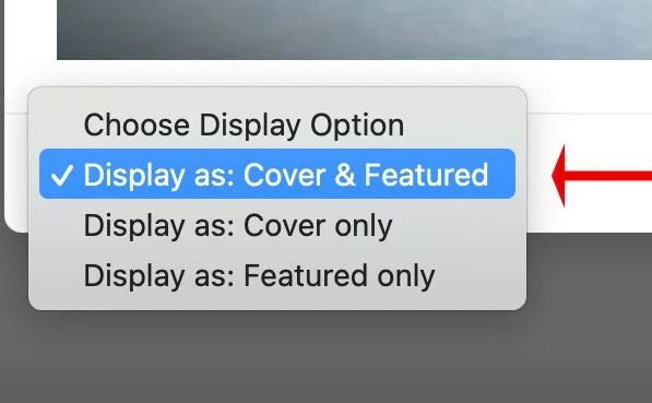 Dropdown menu showing image display options: Cover & Featured, Cover only, Featured only, with a red arrow pointing right.